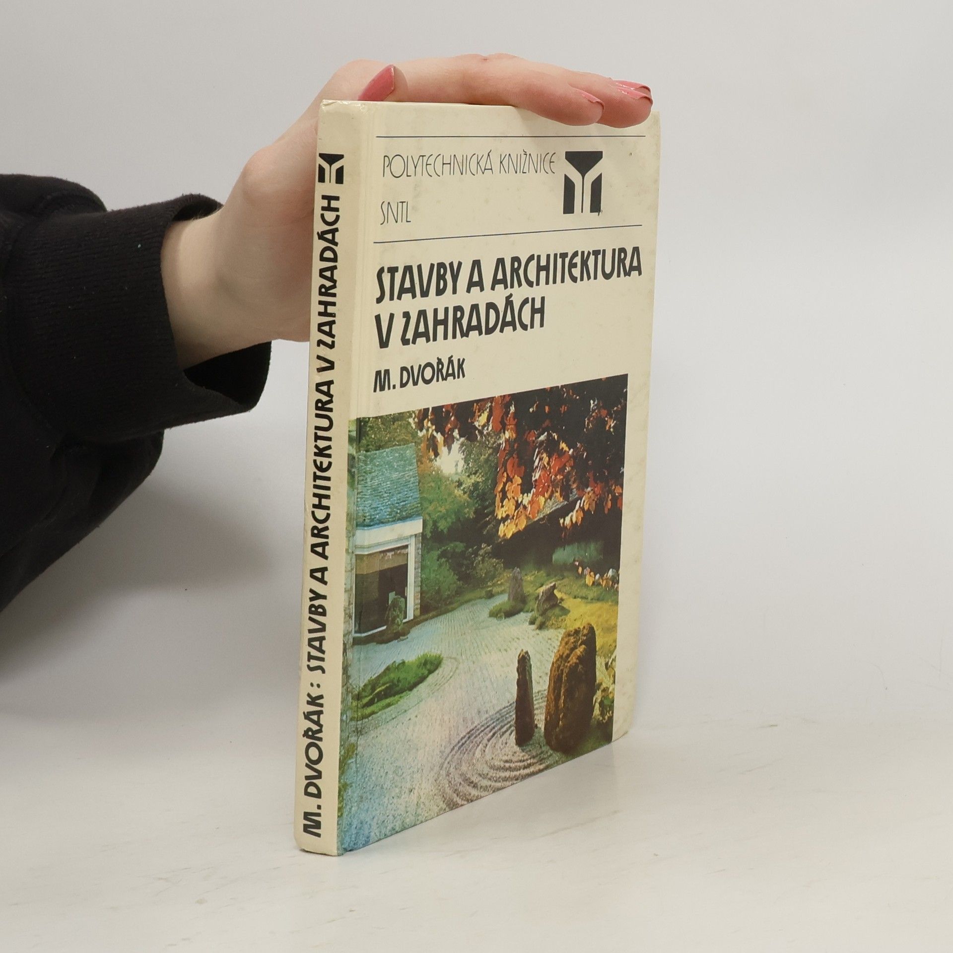 Miloš Dvořák Stavby a architektura v zahradách