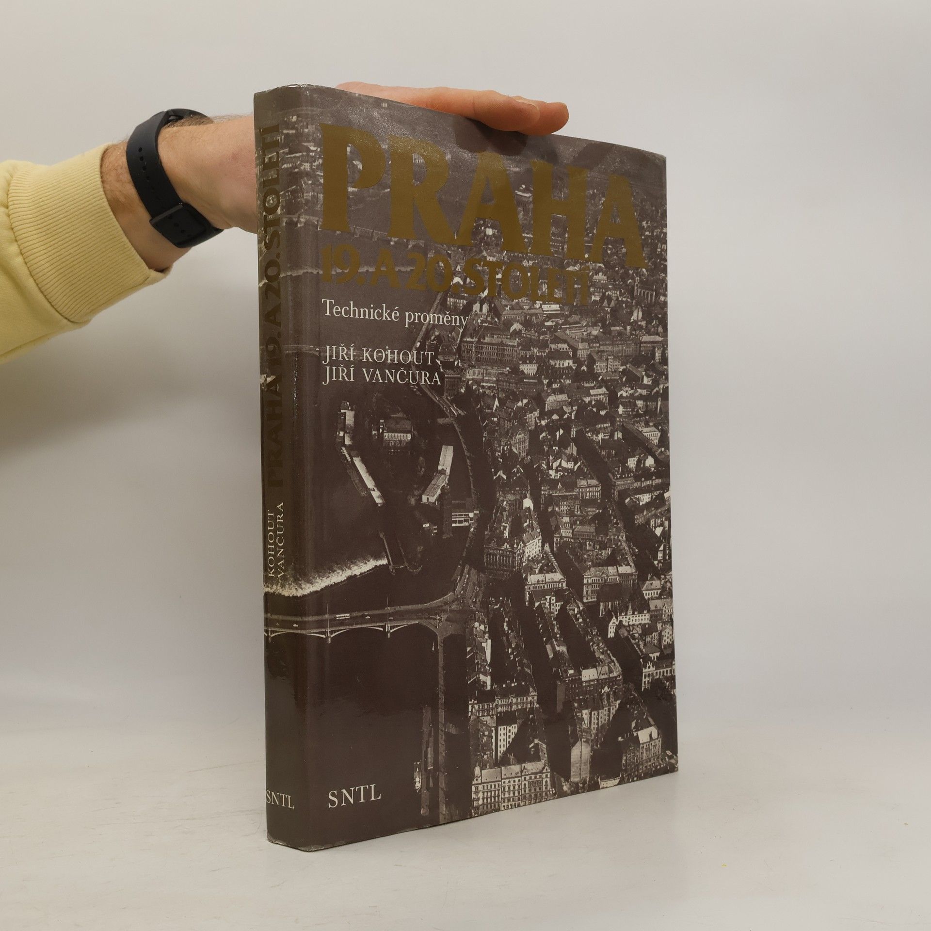 Jiří Kohout Praha 19. a 20. století. Technické proměny