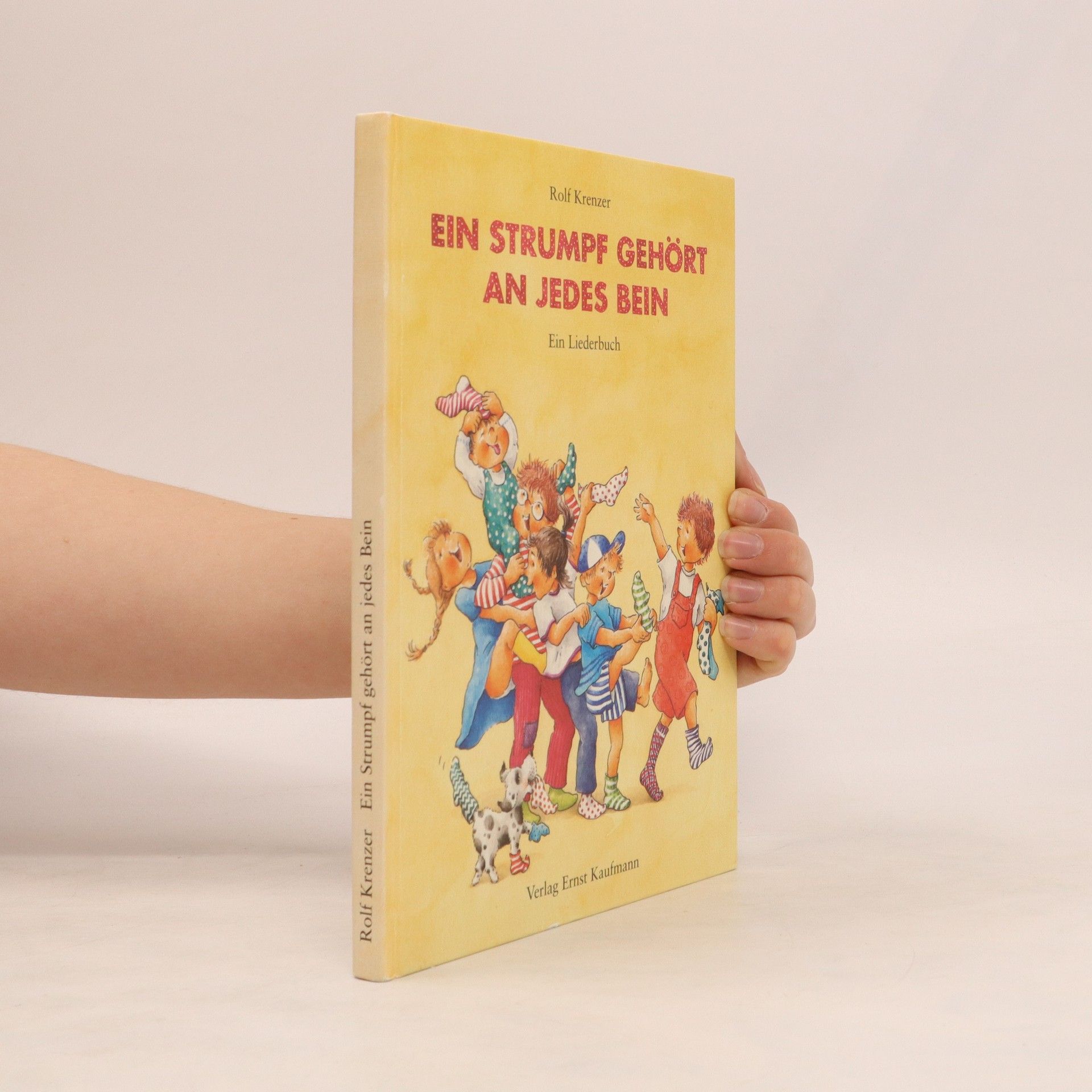 Rolf Krenzer Ein Strumpf gehört an jedes Bein. Ein Liederbuch
