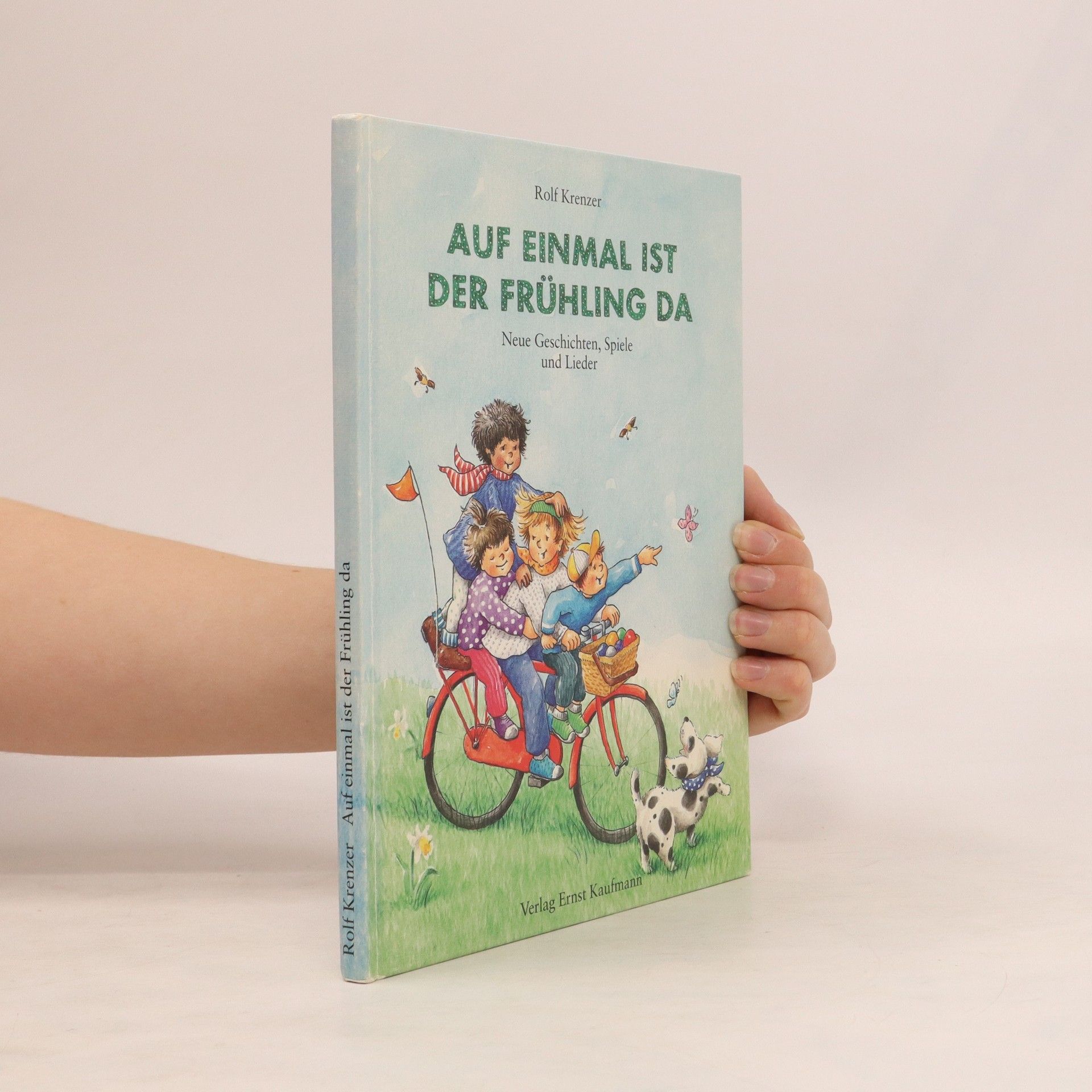 Rolf Krenzer Auf einmal ist der Frühling da