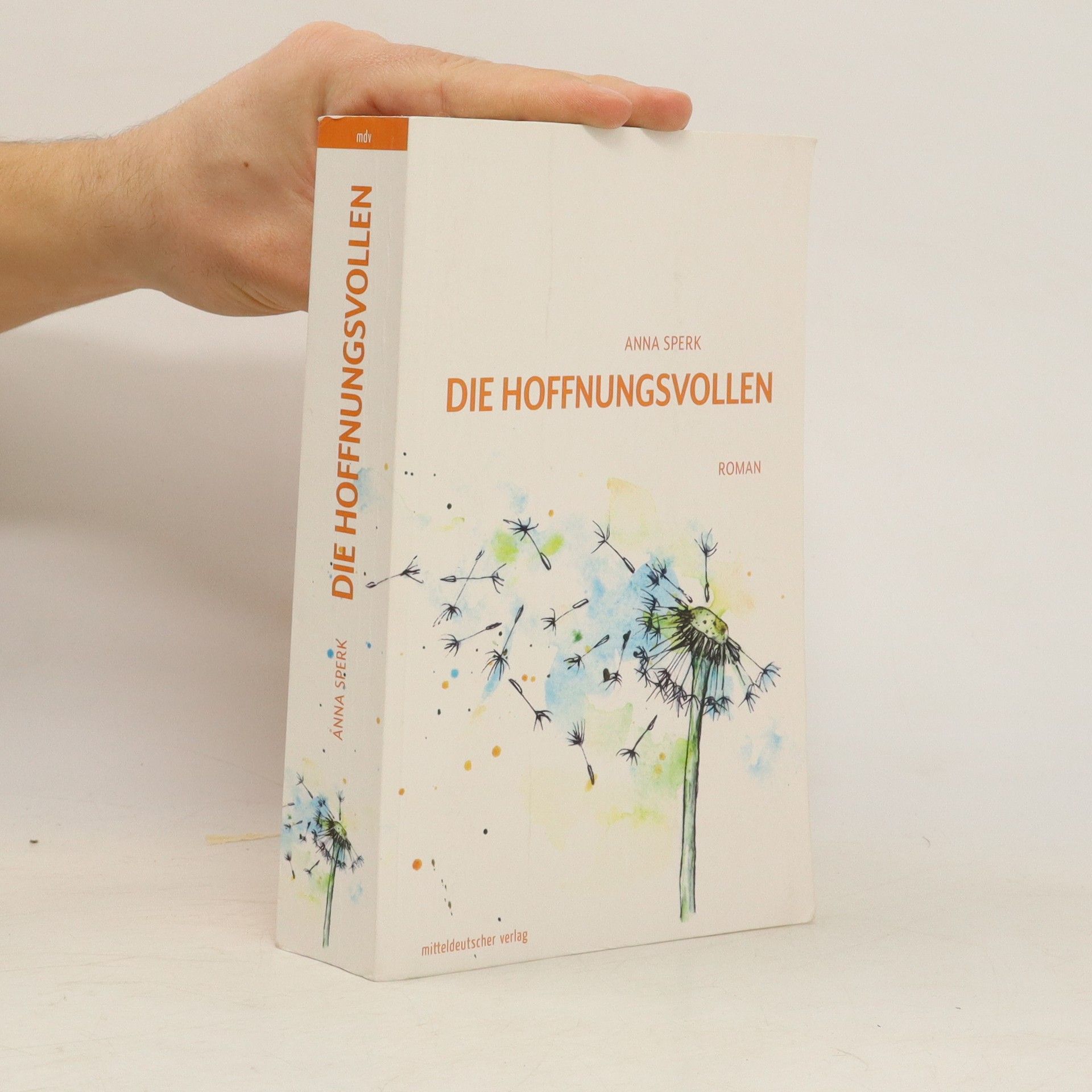 Anna Sperk Die Hoffnungsvollen