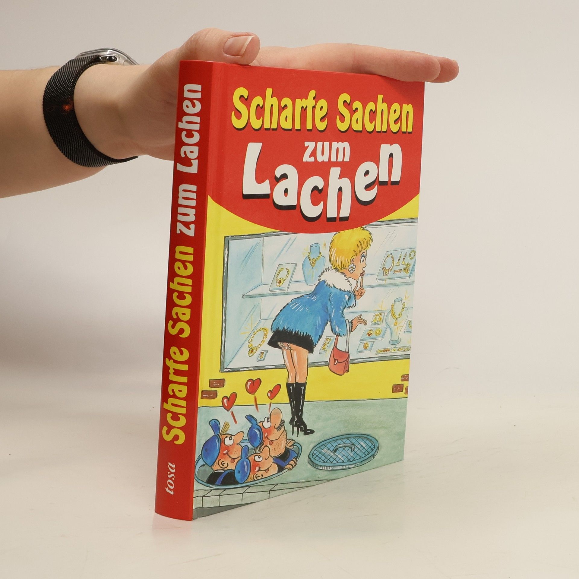 Autorenkollektiv Scharfe Sachen zum Lachen