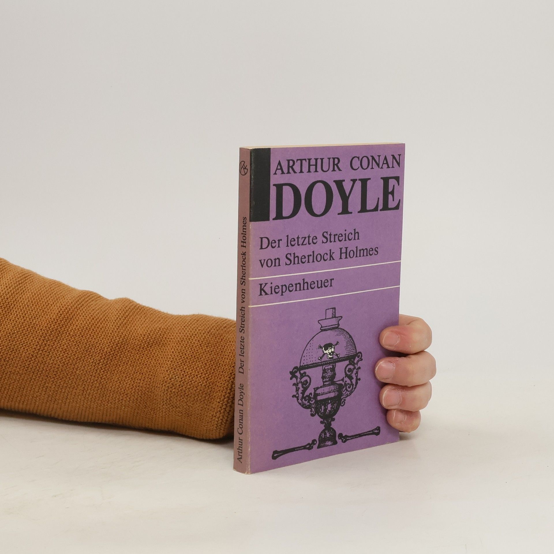 Arthur Conan Doyle Der letzte Streich von Sherlock Homes