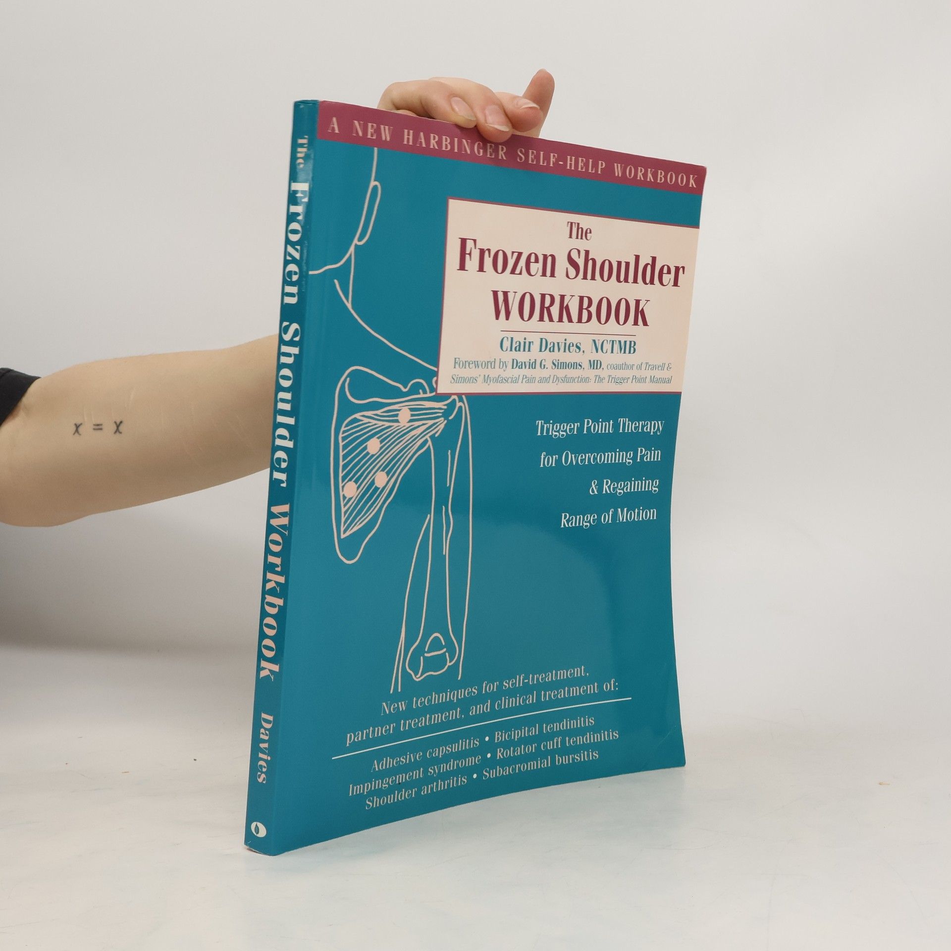 Clair Davies The Frozen Shoulder Workbook