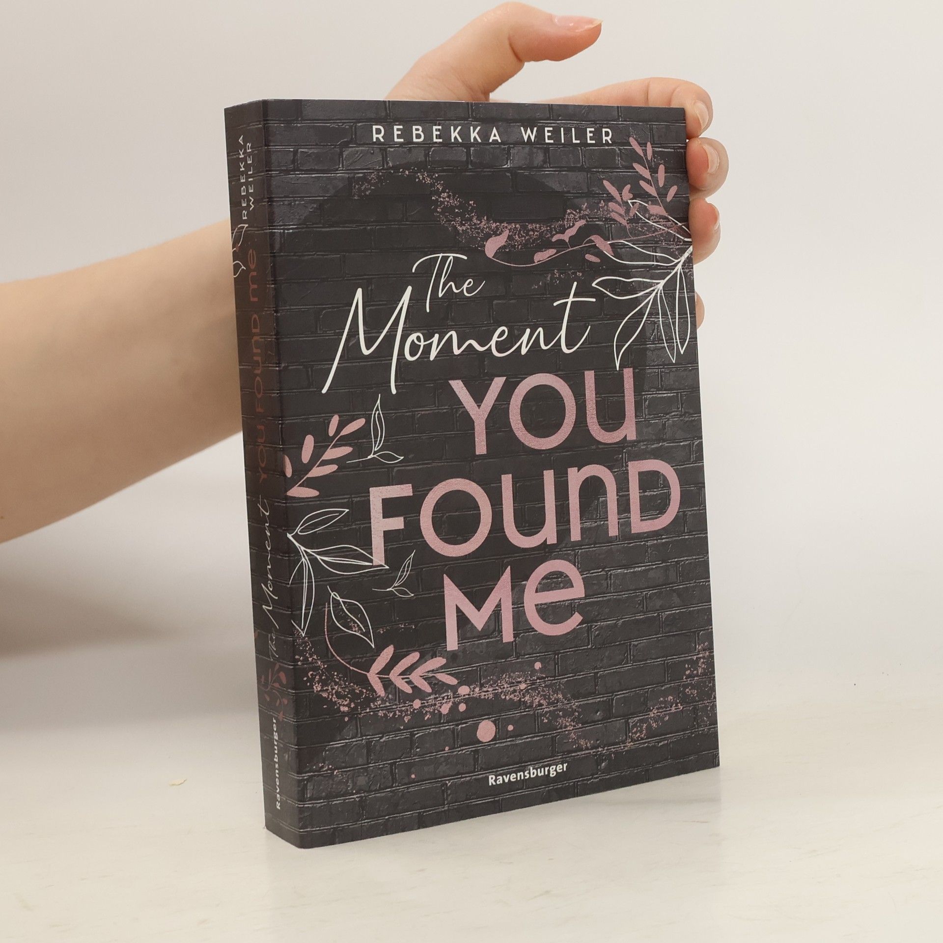 Rebekka Weiler The moment you found me