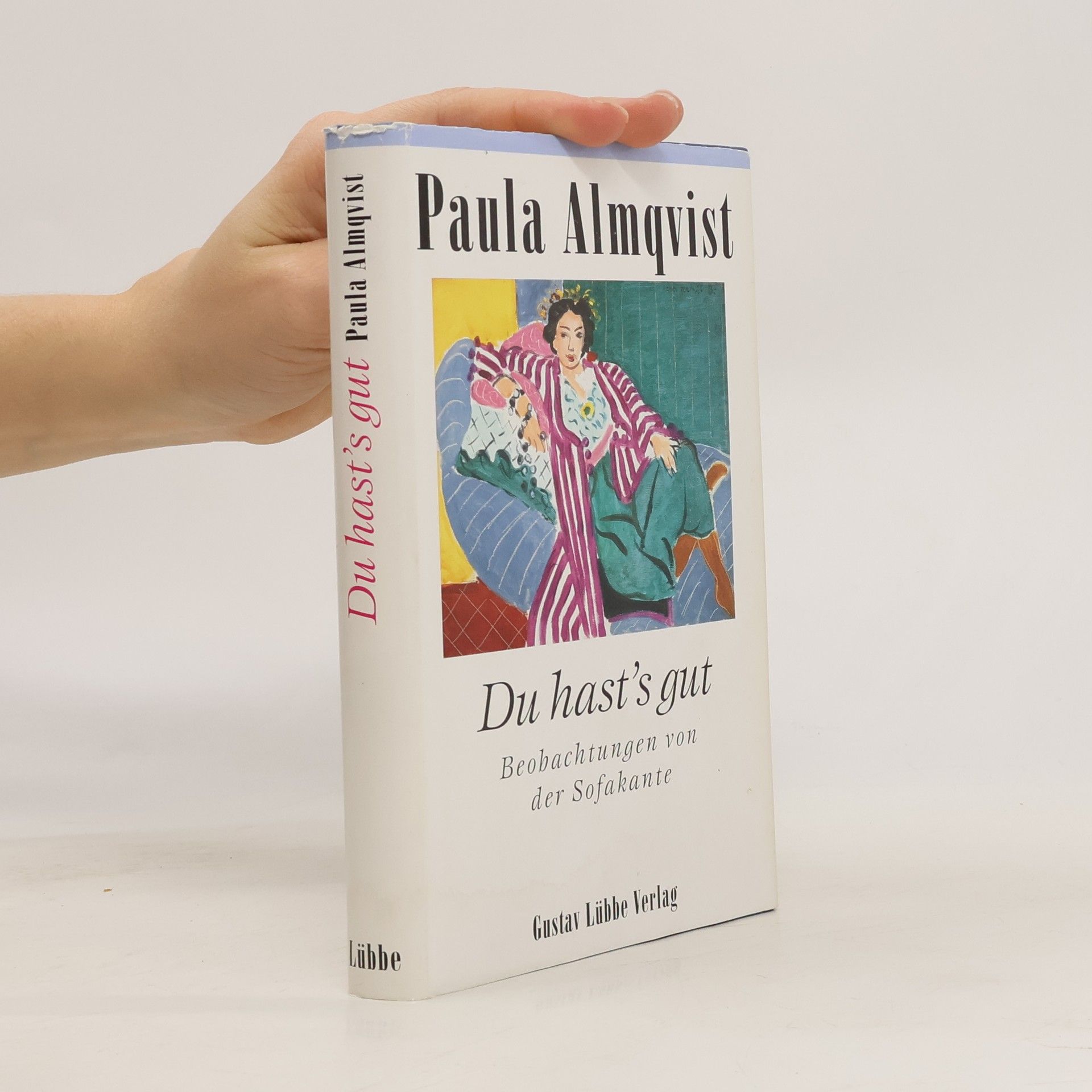 Paula Almqvist Du hast's gut