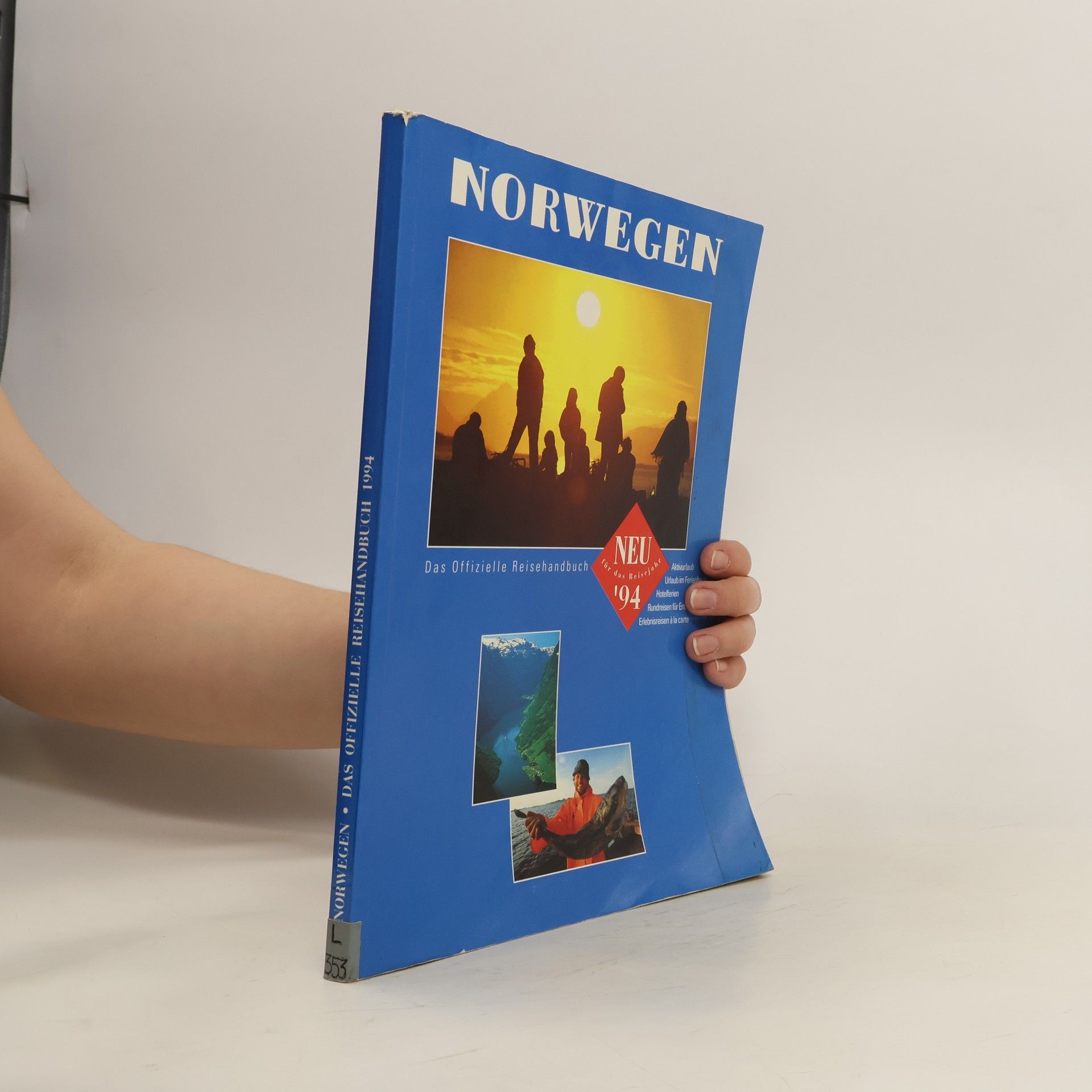 Collectif d'auteurs Norwegen - Das offizielle Reisehandbuch 1994