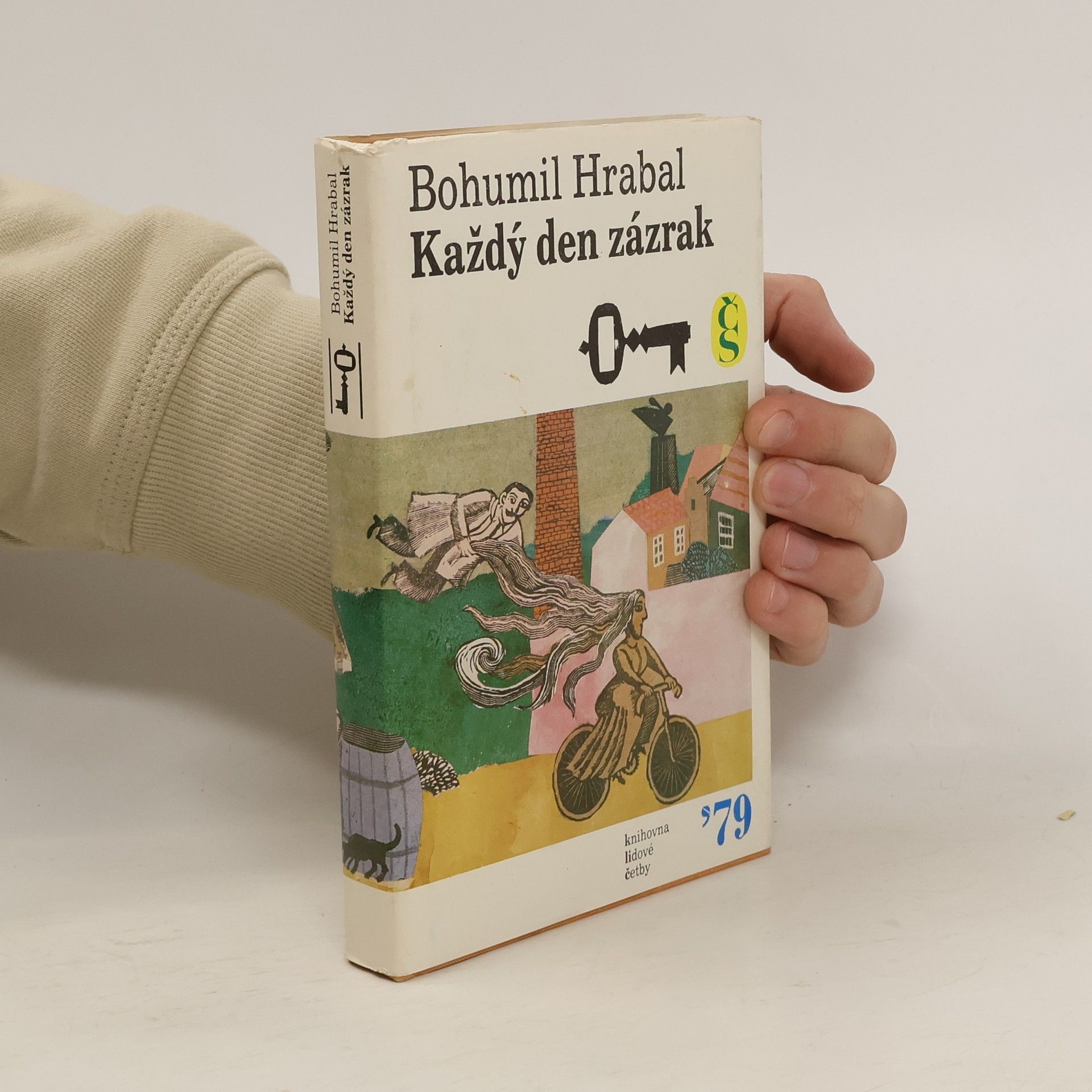 Bohumil Hrabal Každý den zázrak