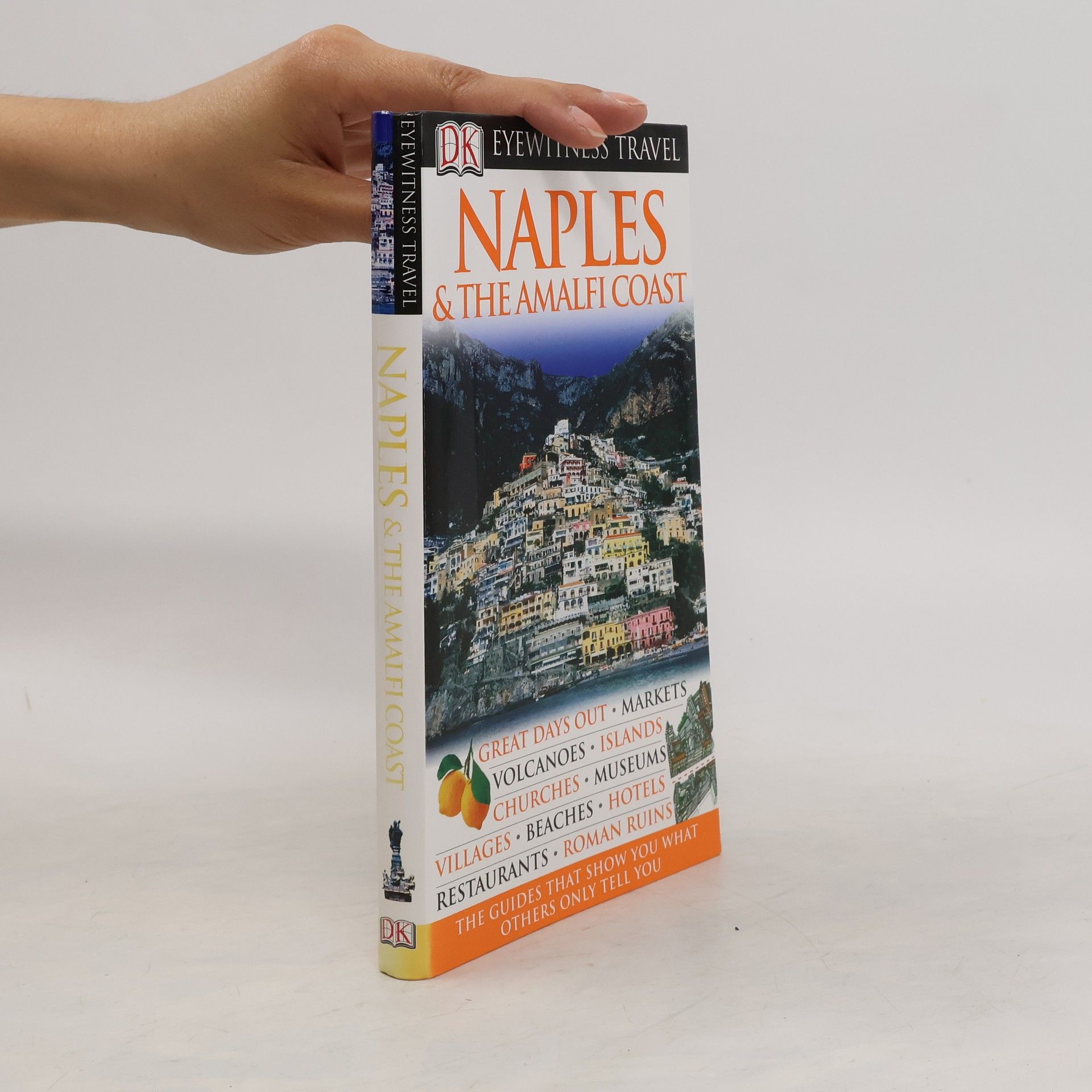 Collectif d'auteurs Naples & the Amalfi Coast - DK Eyewitness Travel Guide