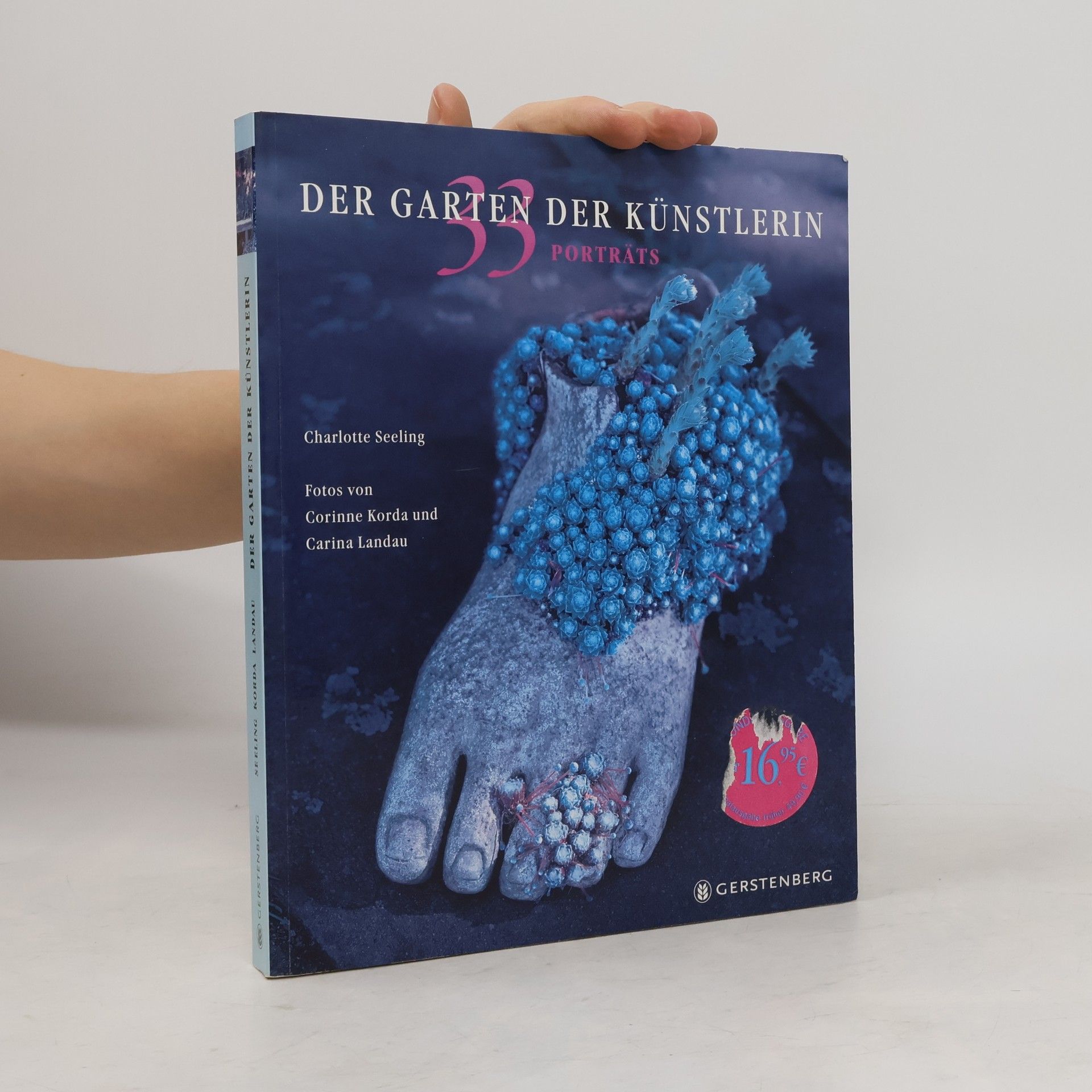 Charlotte Seeling Der Garten der Künstlerin