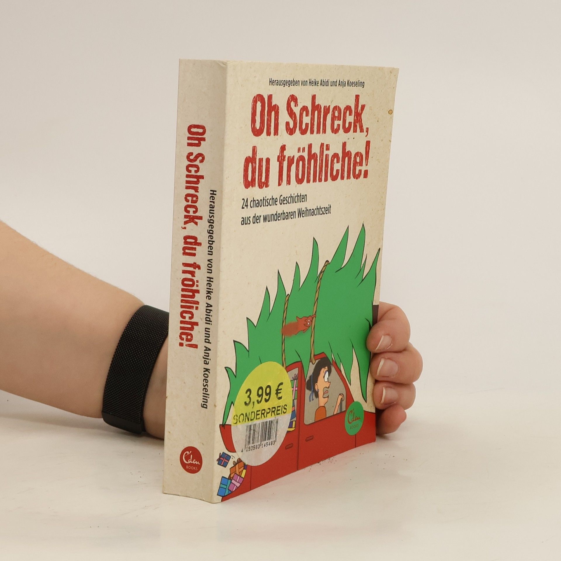Heike Abidi Oh Schreck, du fröhliche!