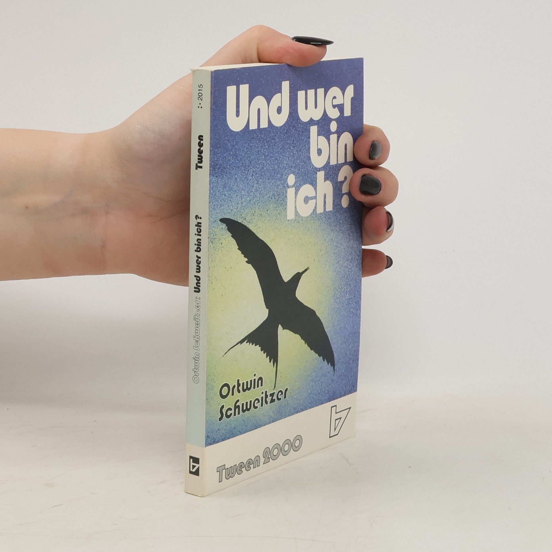 Ortwin Schweitzer Und wer bin ich?