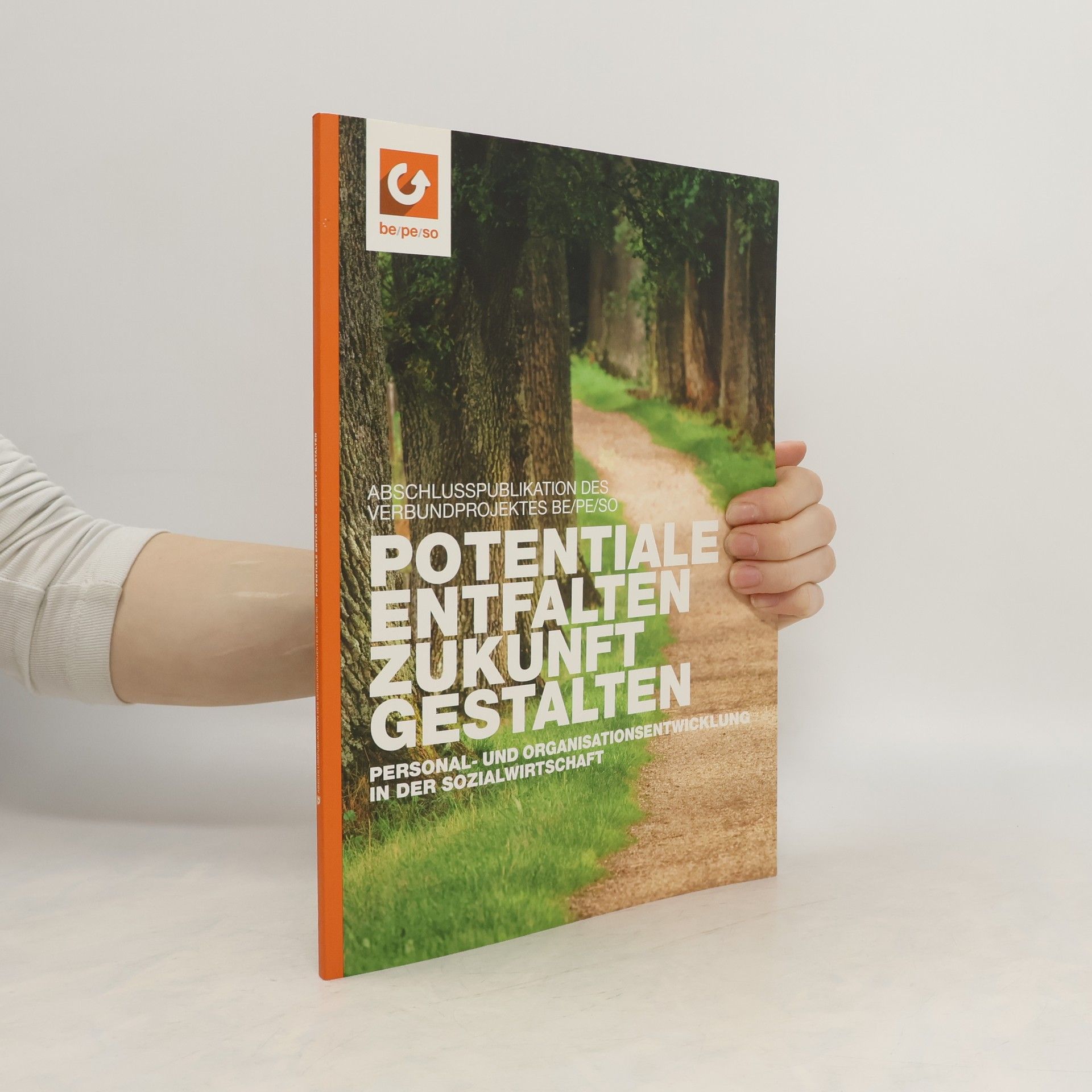 Autores varios Potentiale entfalten, Zukunft gestalten