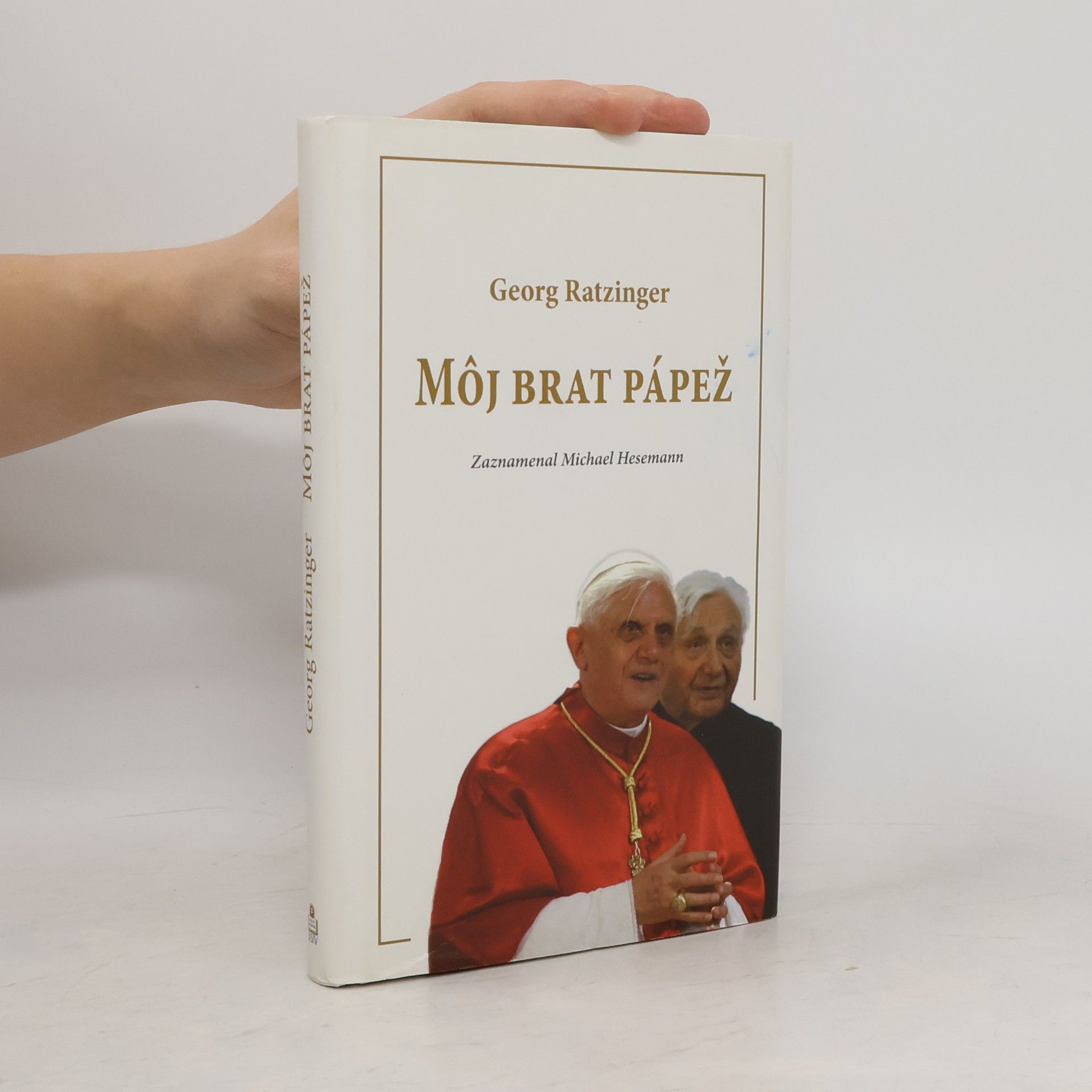 Ratzinger Georg Môj brat pápež