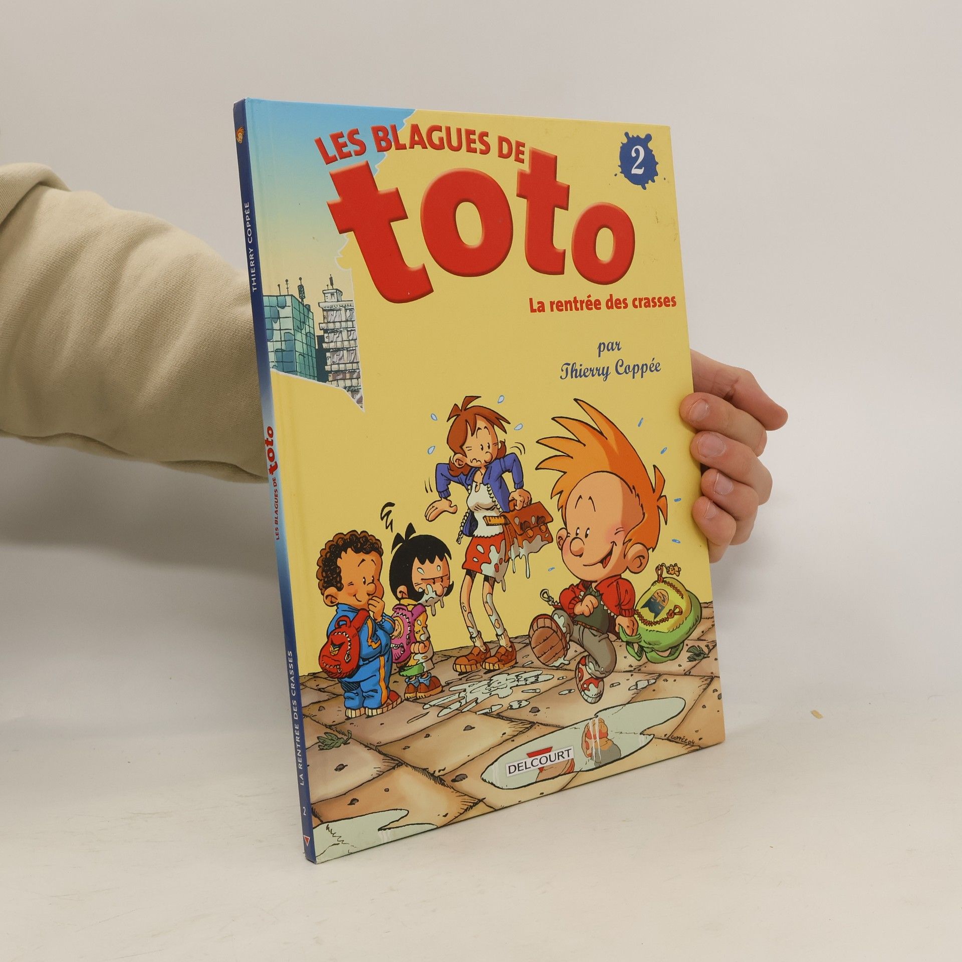 Thierry Coppée Les Blagues de Toto T02: La Rentrée des crasses