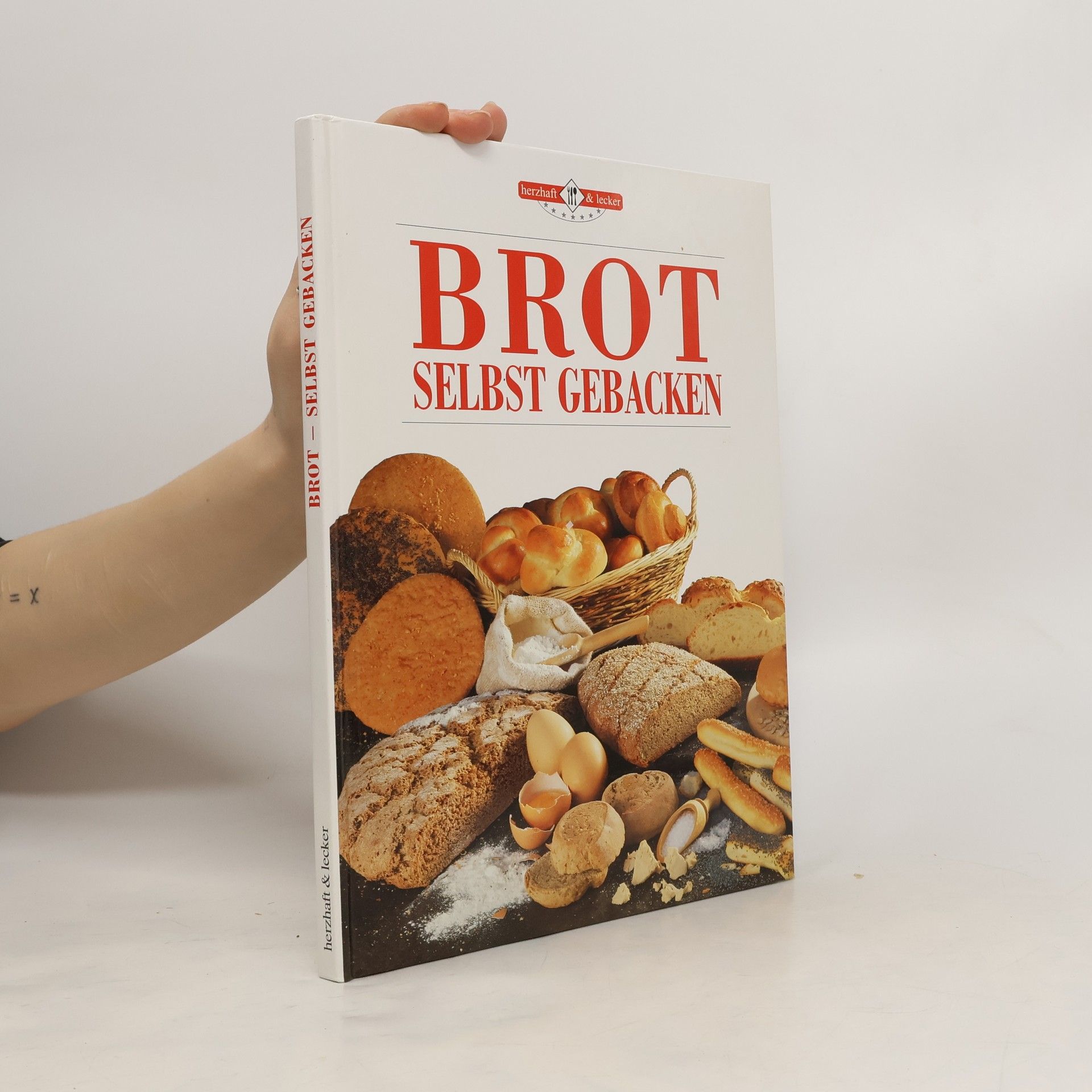 Autorenkollektiv Brot selbst gebacken