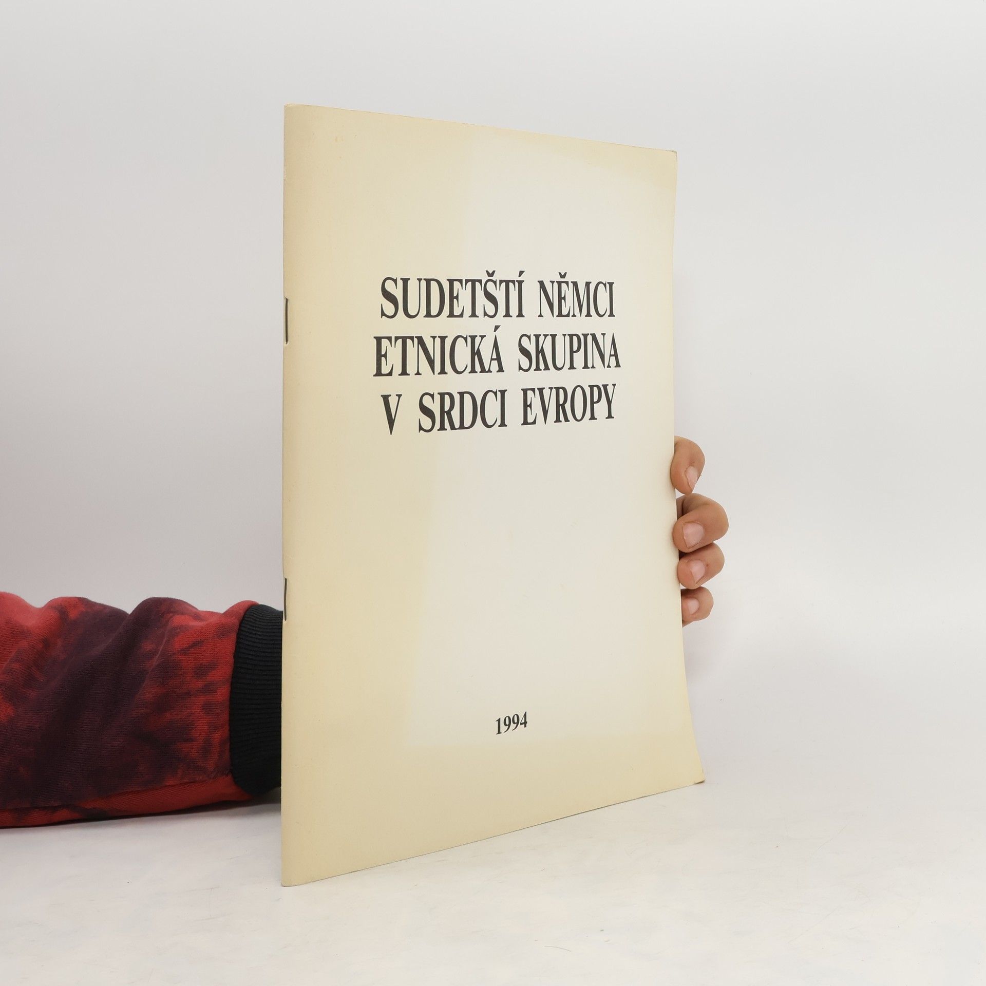 Collectif d'auteurs Sudetští Němci - etnická skupina v srdci Evropy 1994