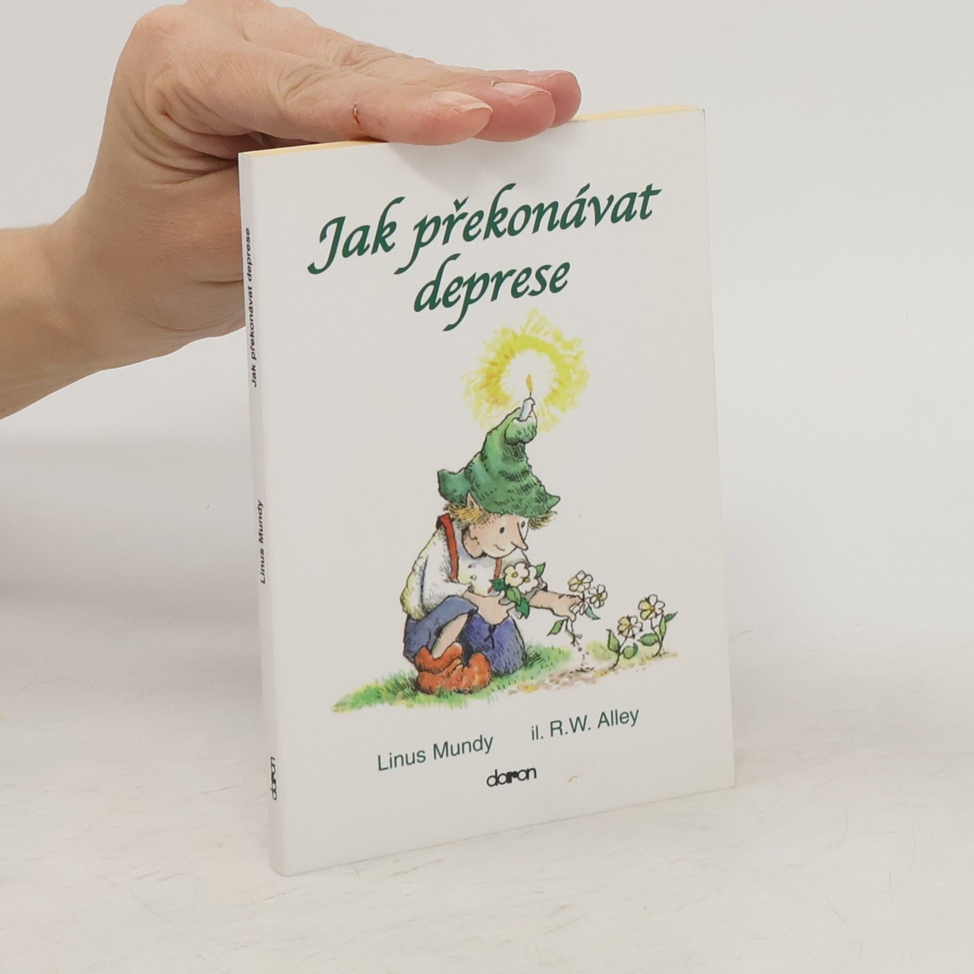Mundy Linus Jak překonávat deprese