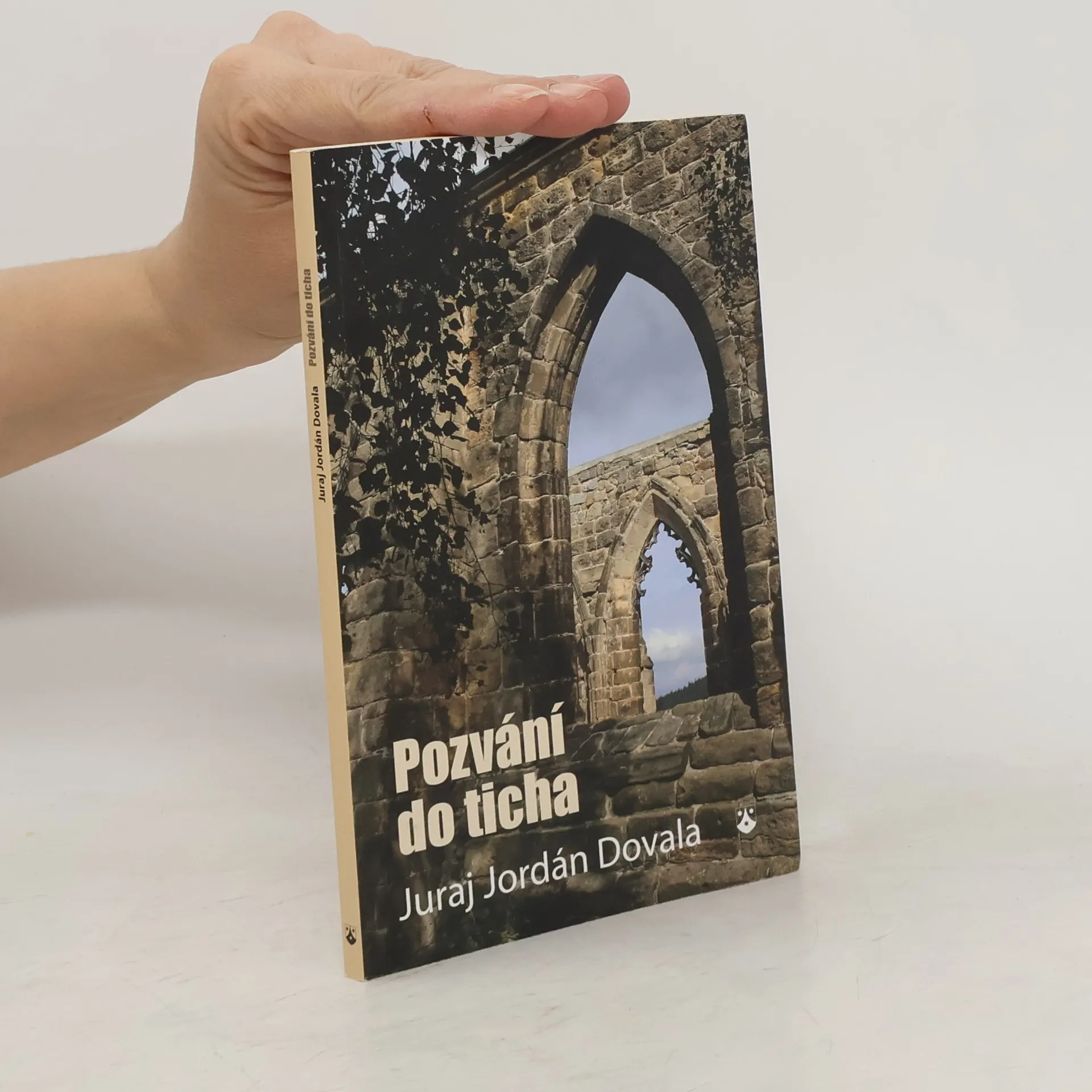 Pozvání do ticha | Kniha | Juraj Jordán Dovala | CS