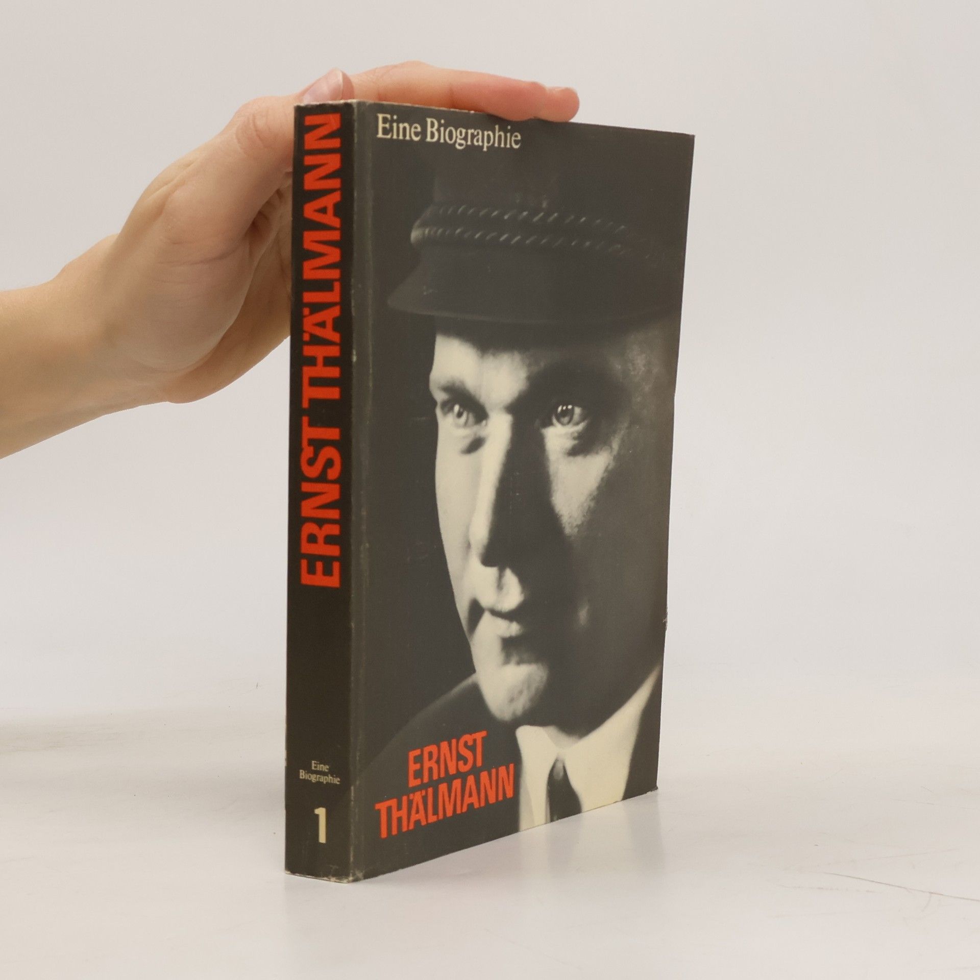 Collectif d'auteurs Ernst Thälmann. Eine Biographie