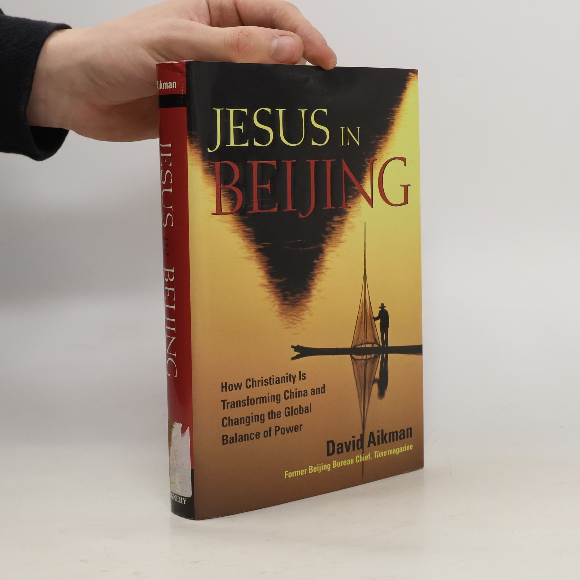 David Aikman Jesus in Beijing