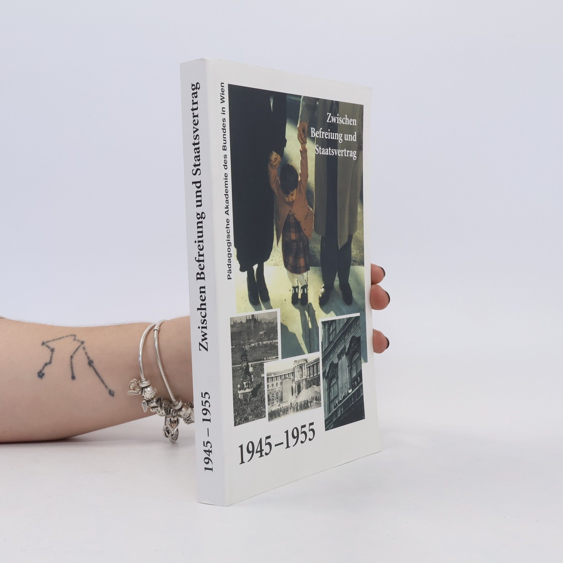 1945-1955, zwischen Befreiung und Staatsvertrag