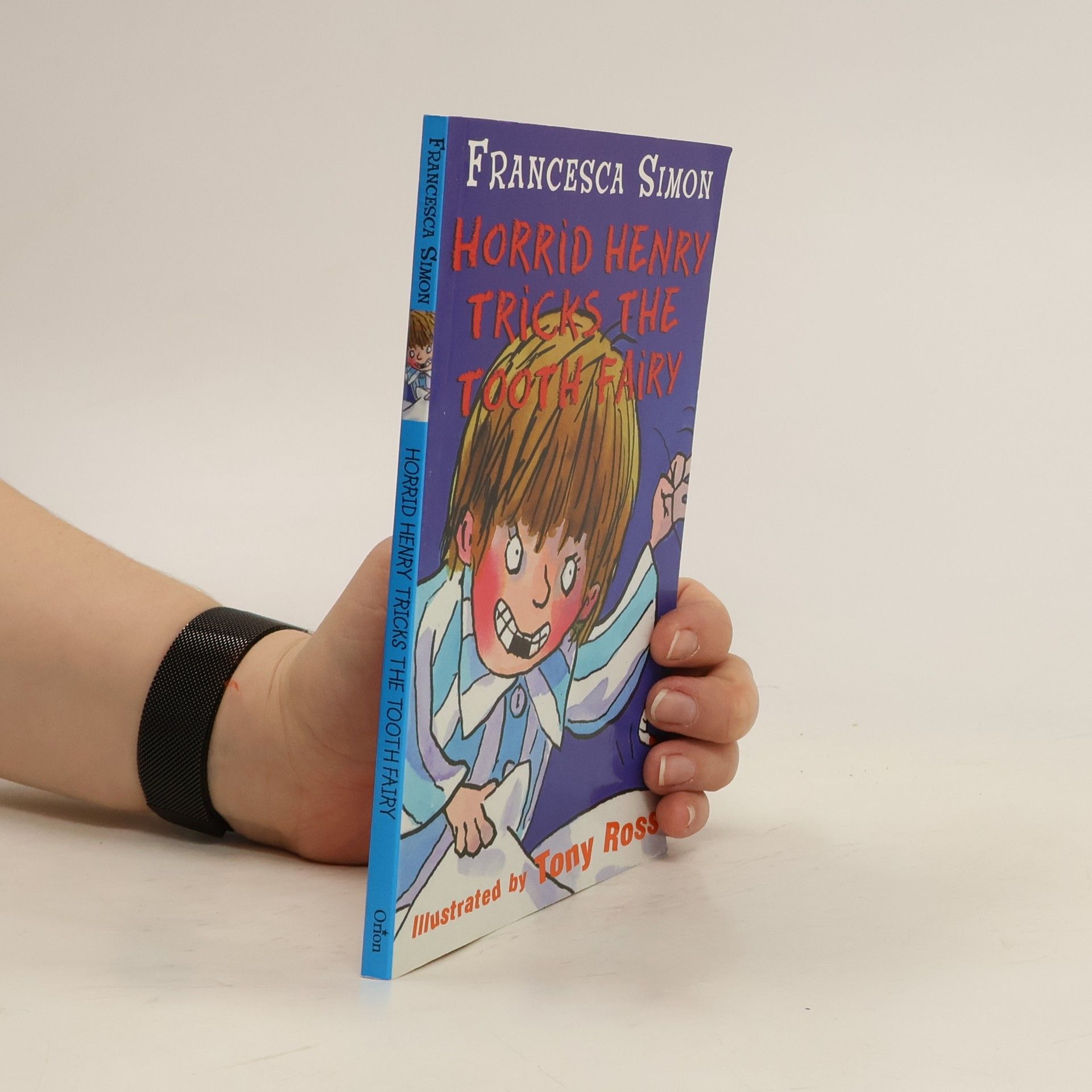 Tony Ross Horrid Henry tricks the tooth fairy