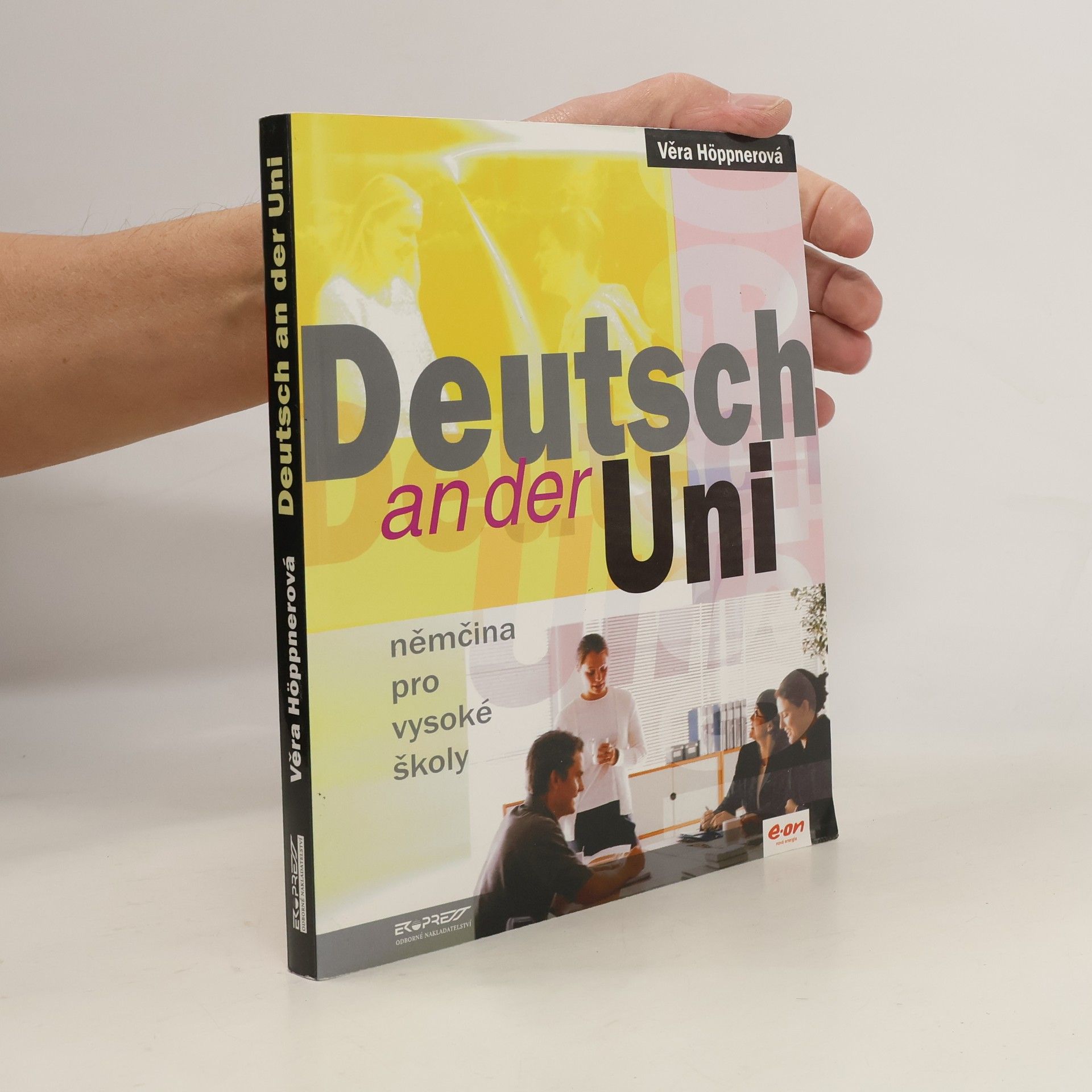 Věra Höppnerová Deutsch an der Uni: Němčina pro vysoké školy