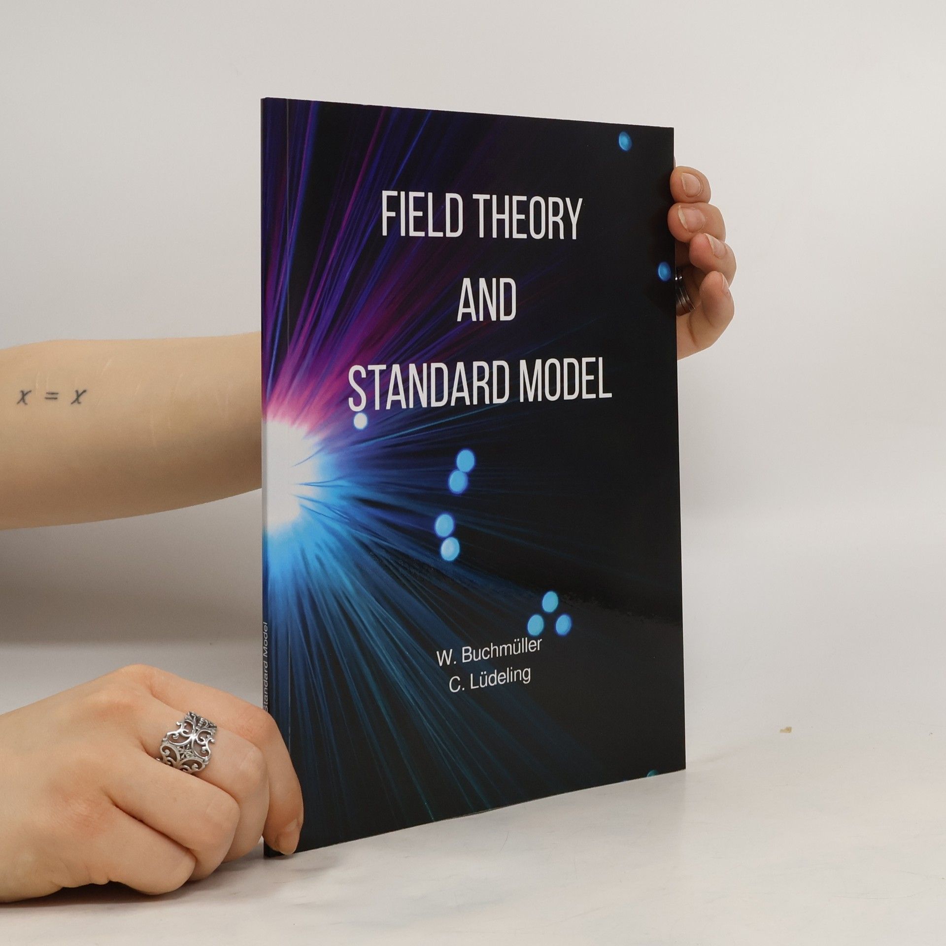 Wolfgang Buchmüller Field Theory and Standard model
