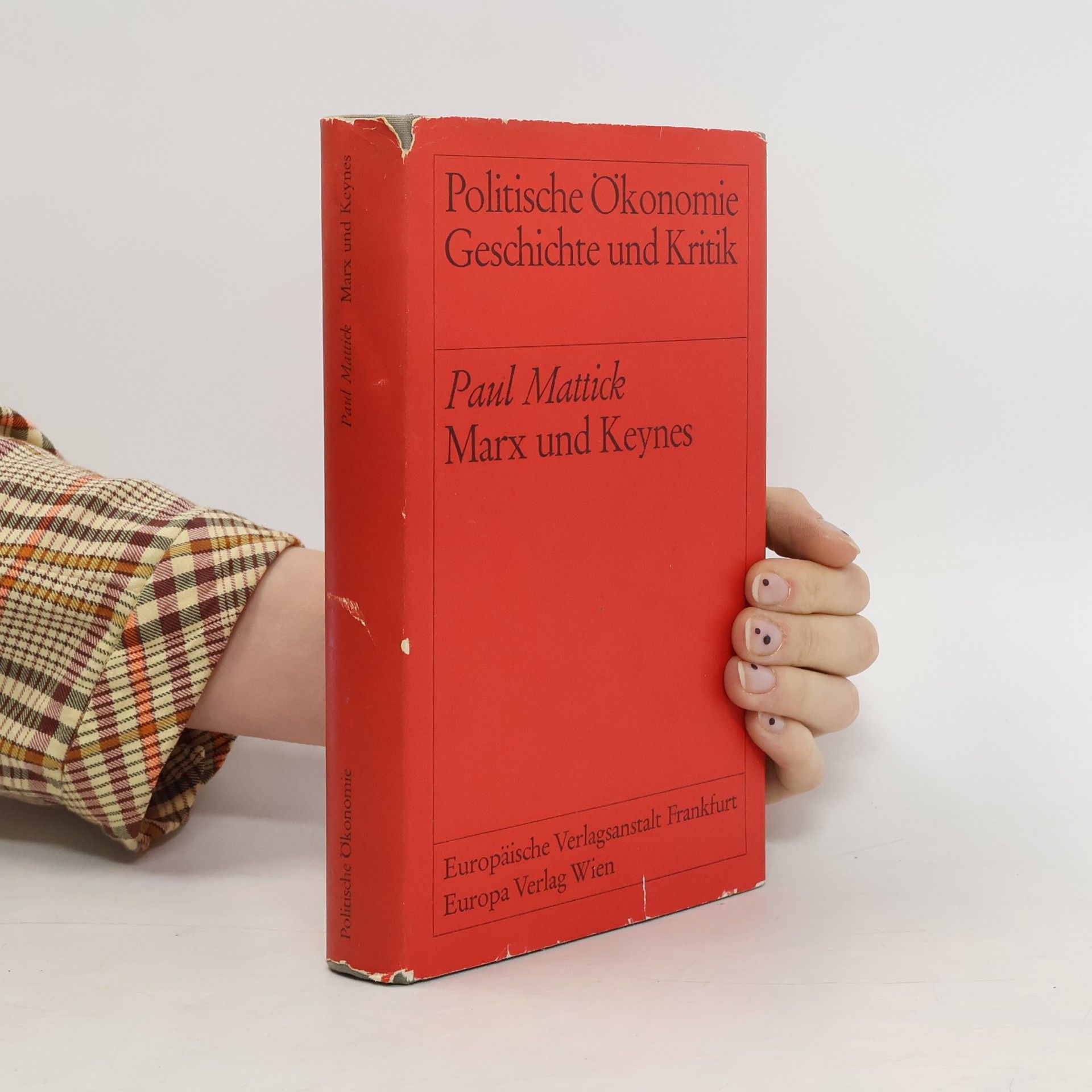 Paul Mattick Marx und Keynes