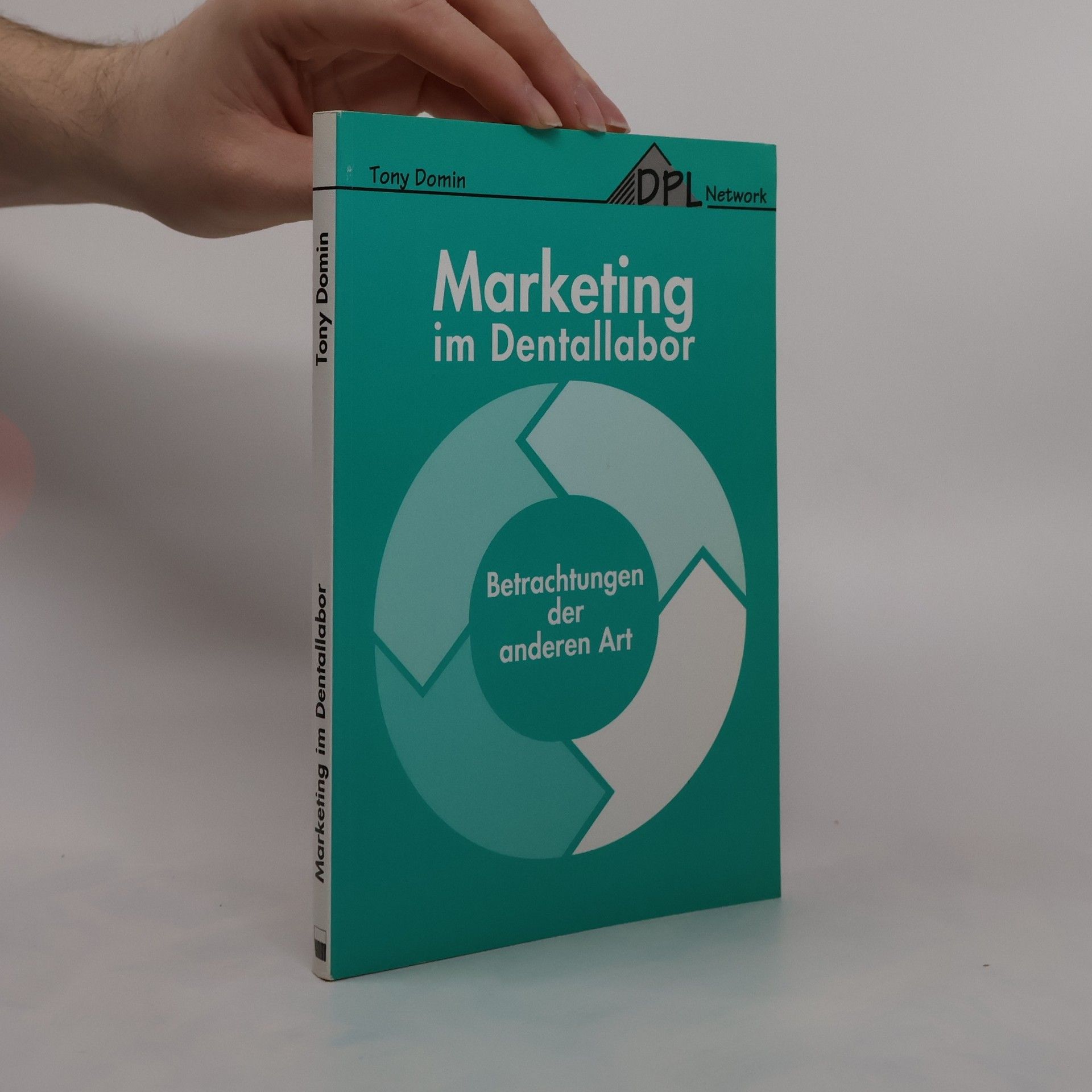 Tony Domin Marketing im Dentallabor