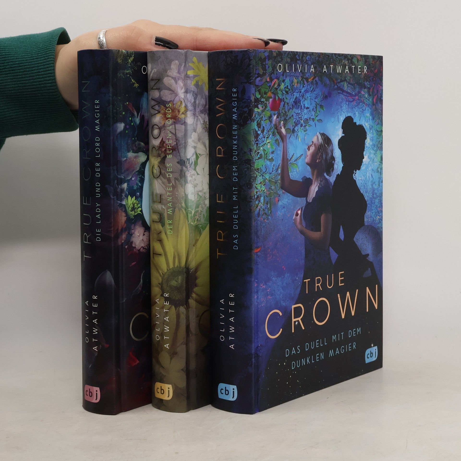 Olivia Atwater True Crown Trilogie 1-3. Das Duell mit dem dunklen Magier. Der Mantel des Elfen-Lords. Die Lady und der Lord Magier