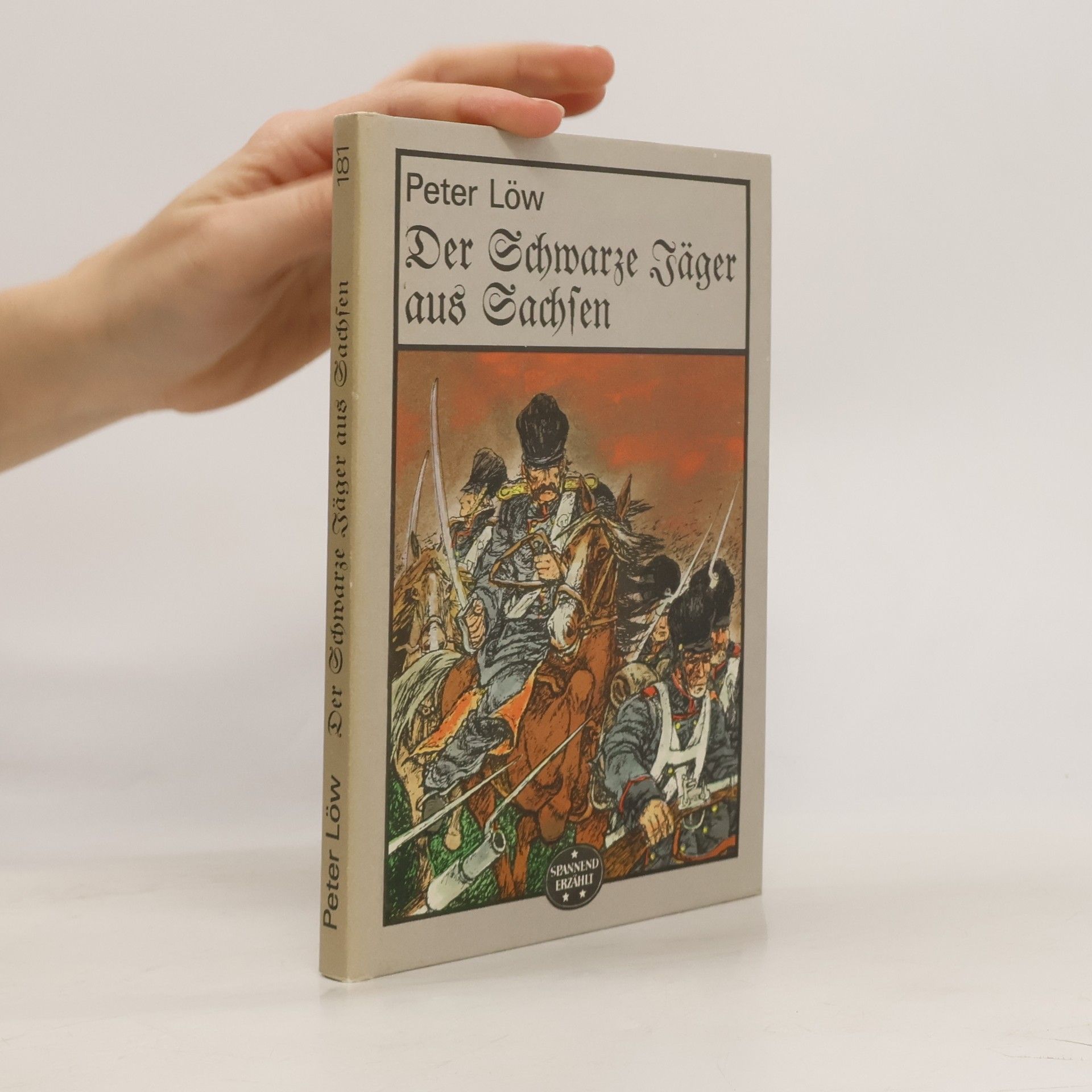 Péter Lőw Der schwarze Jäger aus Sachsen