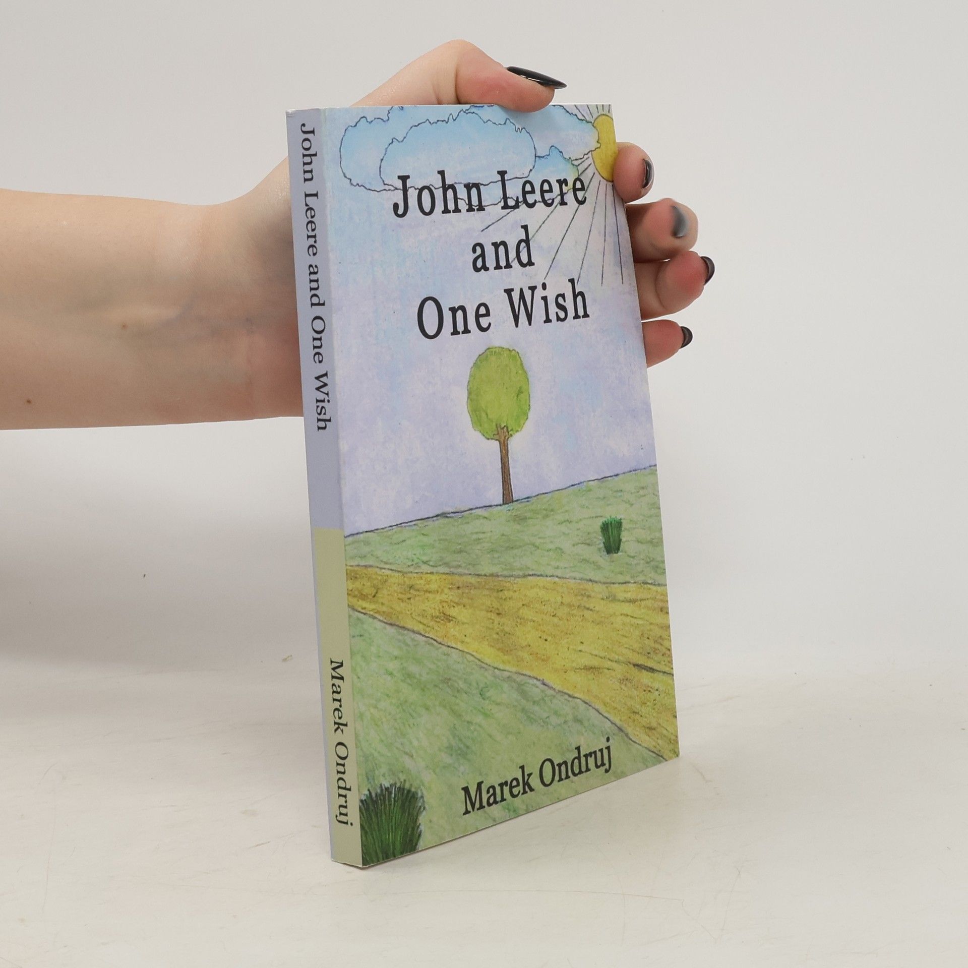 Marek Ondruj John Leere and One Wish