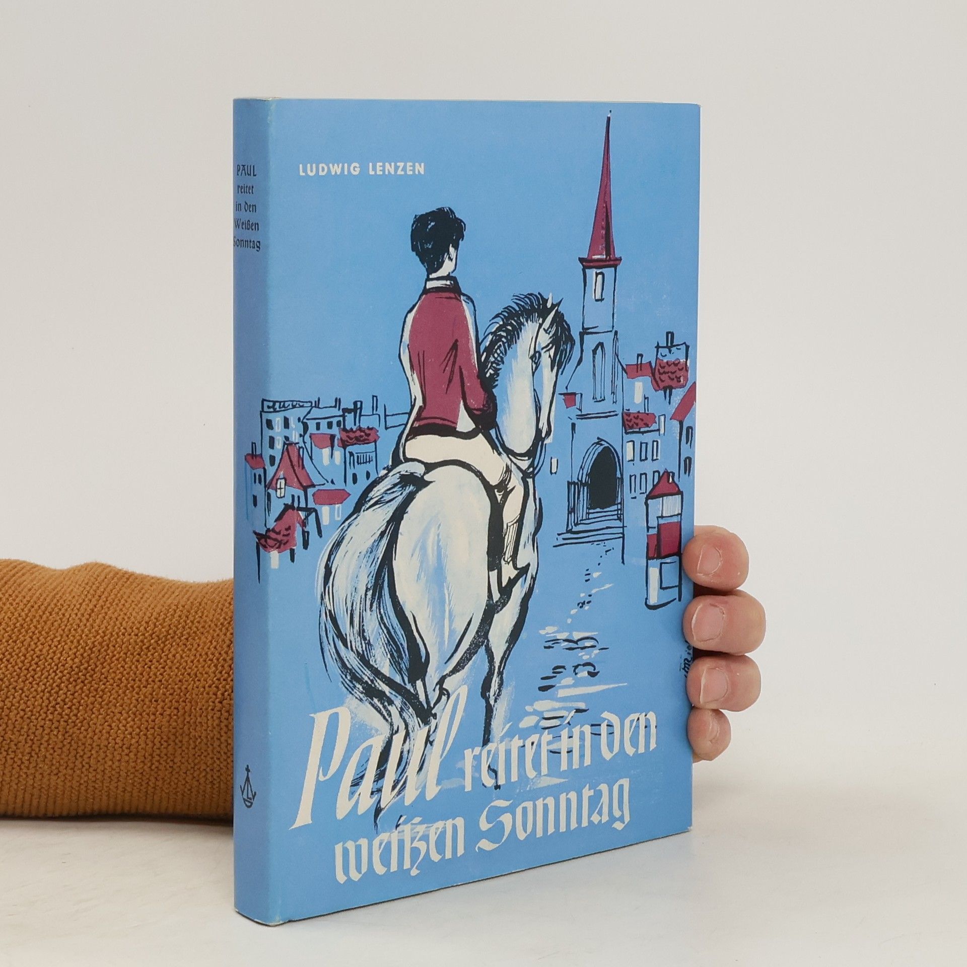 Ludwig Lenzen Paul reitet in den Weißen Sonntag