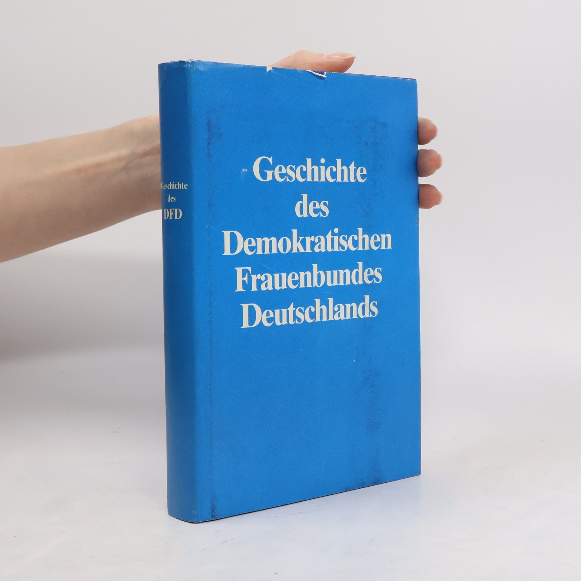 Autorenkollektiv Geschichte des DFD