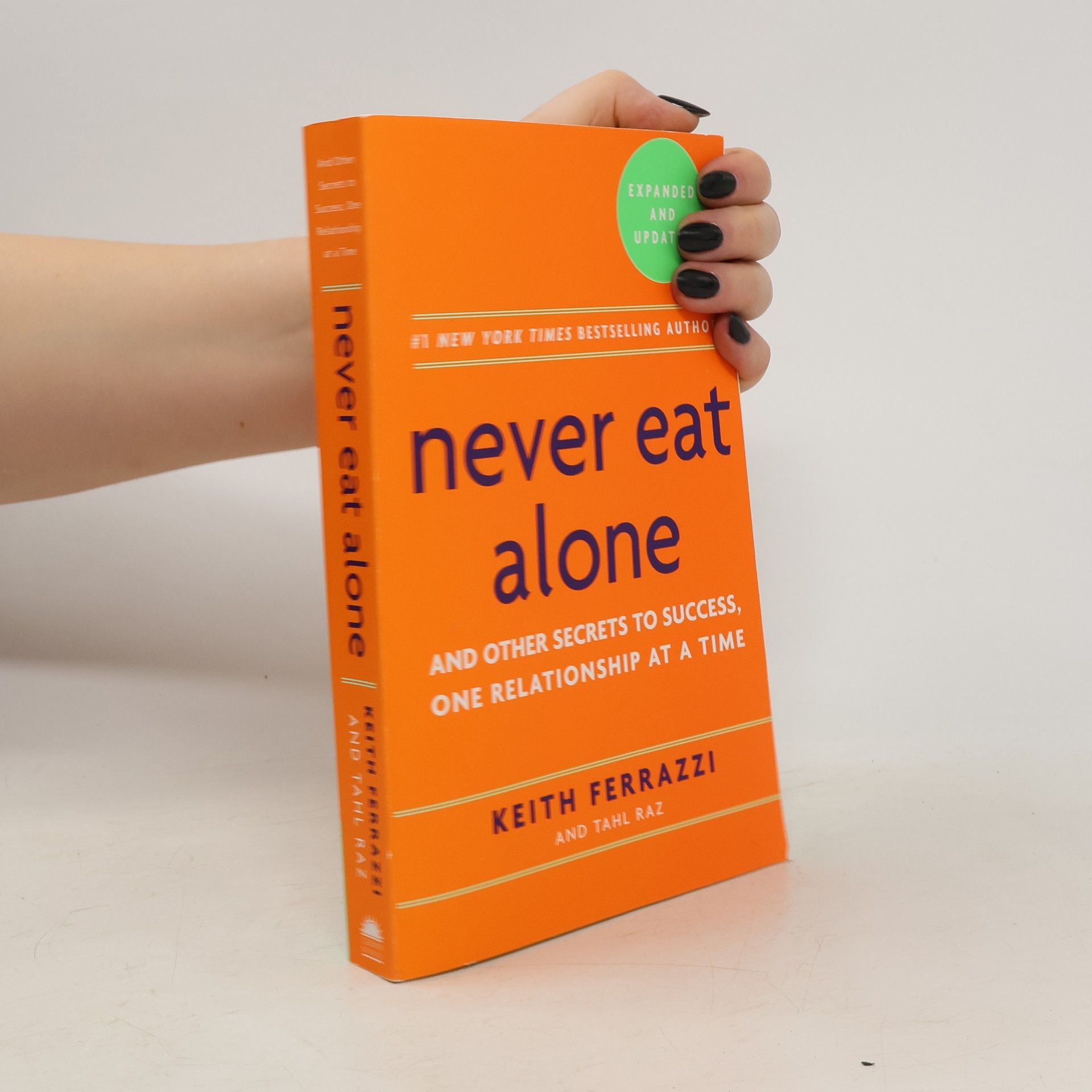 Keith Ferrazzi Never Eat Alone
