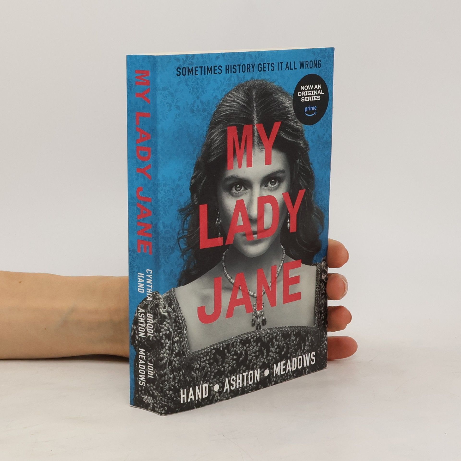 Cynthia Hand My Lady Jane: The Not Entirely True Story