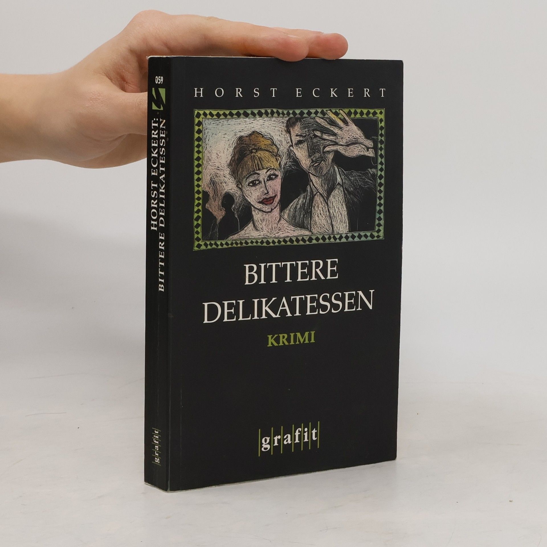 Horst Eckert Bittere Delikatessen