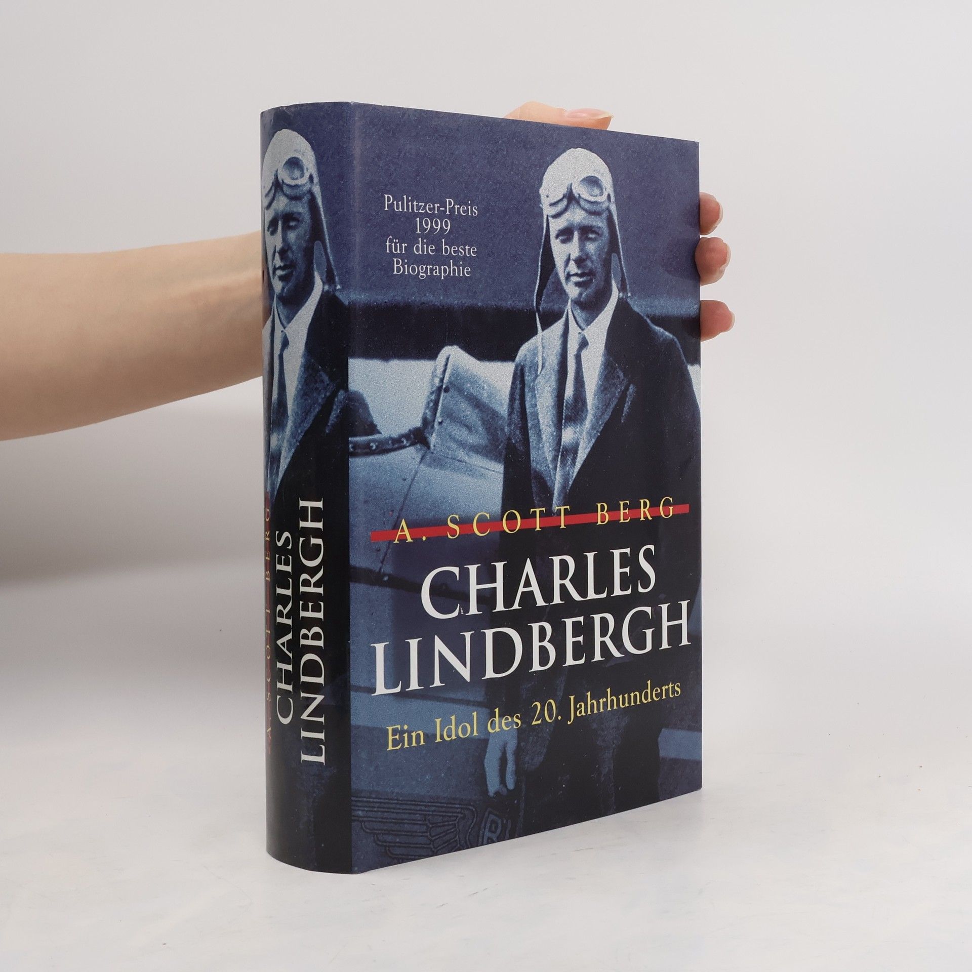 A. Scott Berg Charles Lindbergh