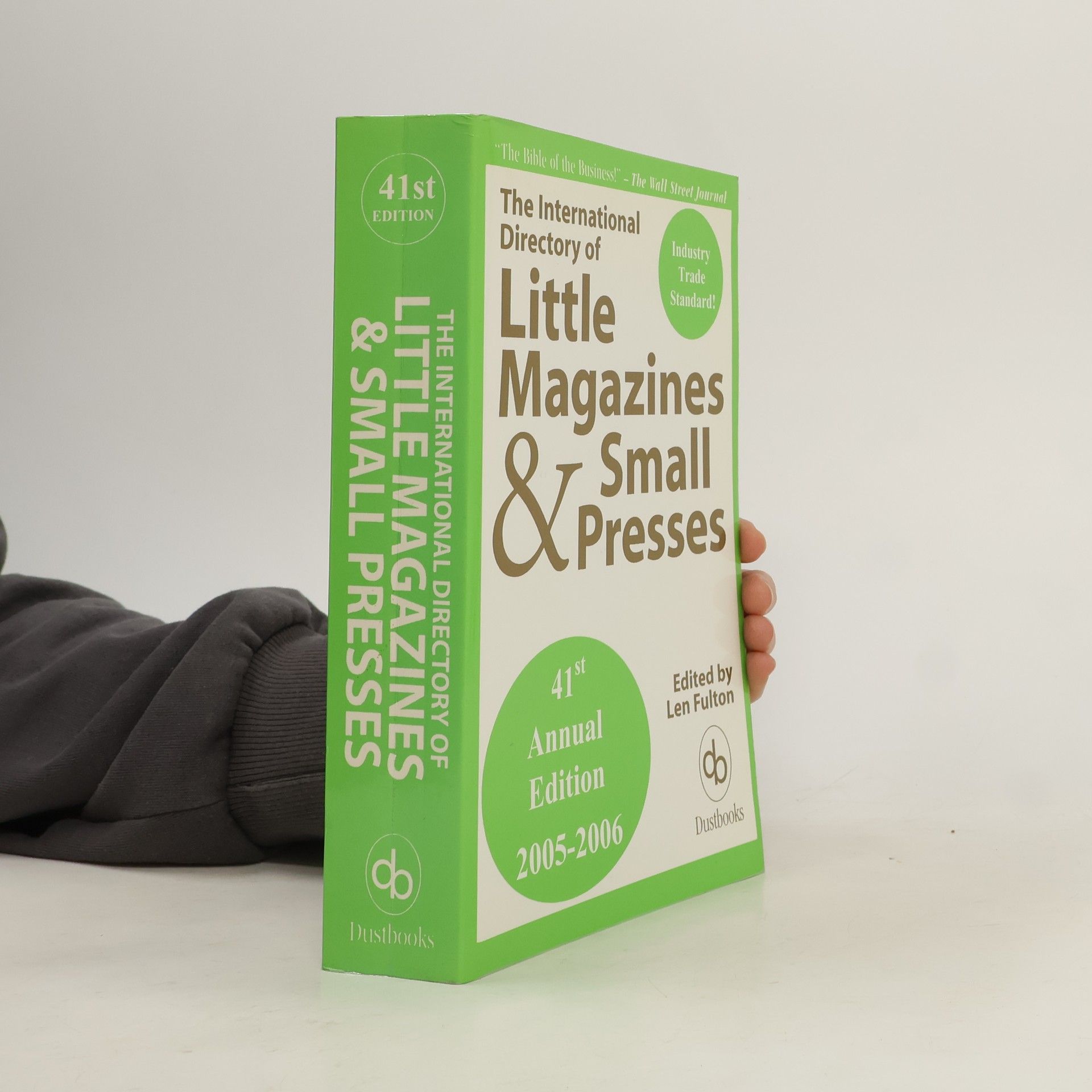 Lenard V. Fulton The International Directory of Little Magazines & Small Presses
