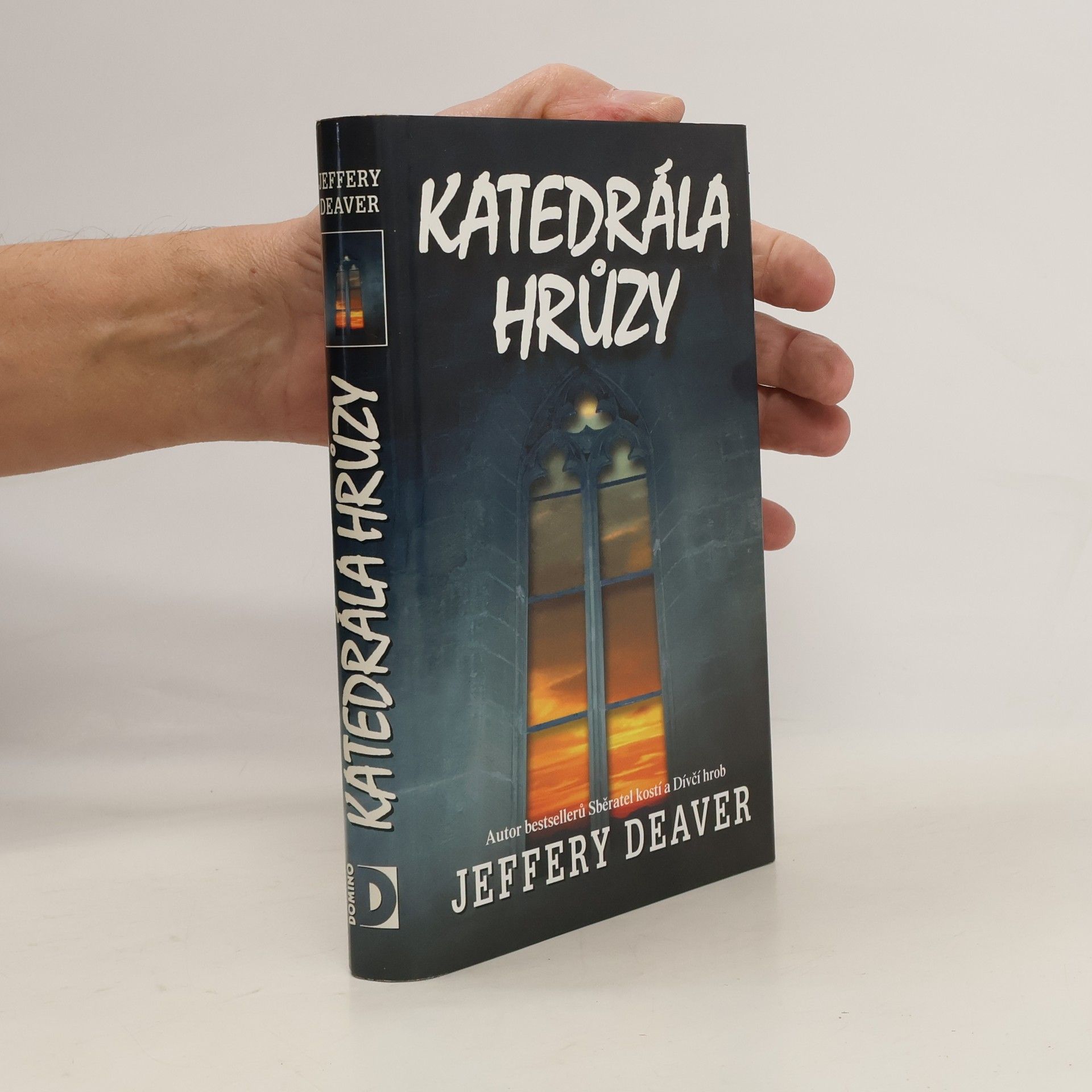 Jeffery Deaver Katedrála hrůzy