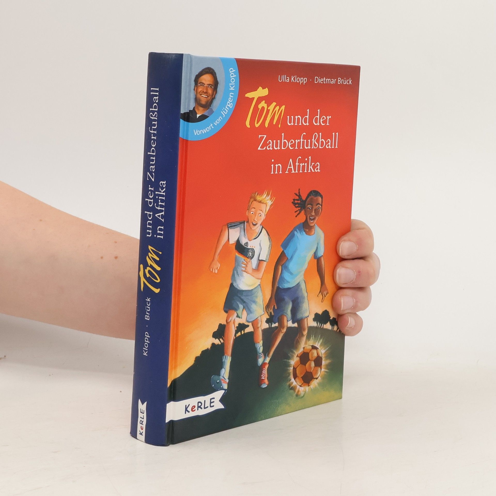 Ulla Klopp Tom und der Zauberfußball in Afrika