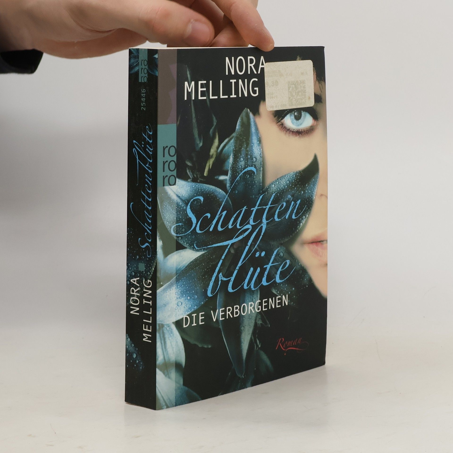 Nora Melling Schattenblüte, Die Verborgenen