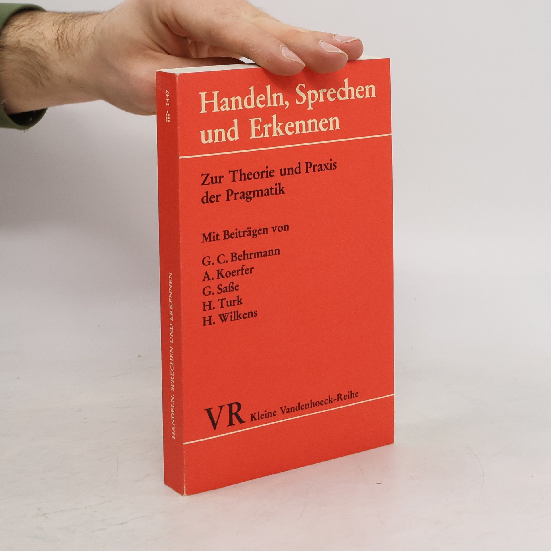 Günter C. Behrmann Handeln, Sprechen und Erkennen