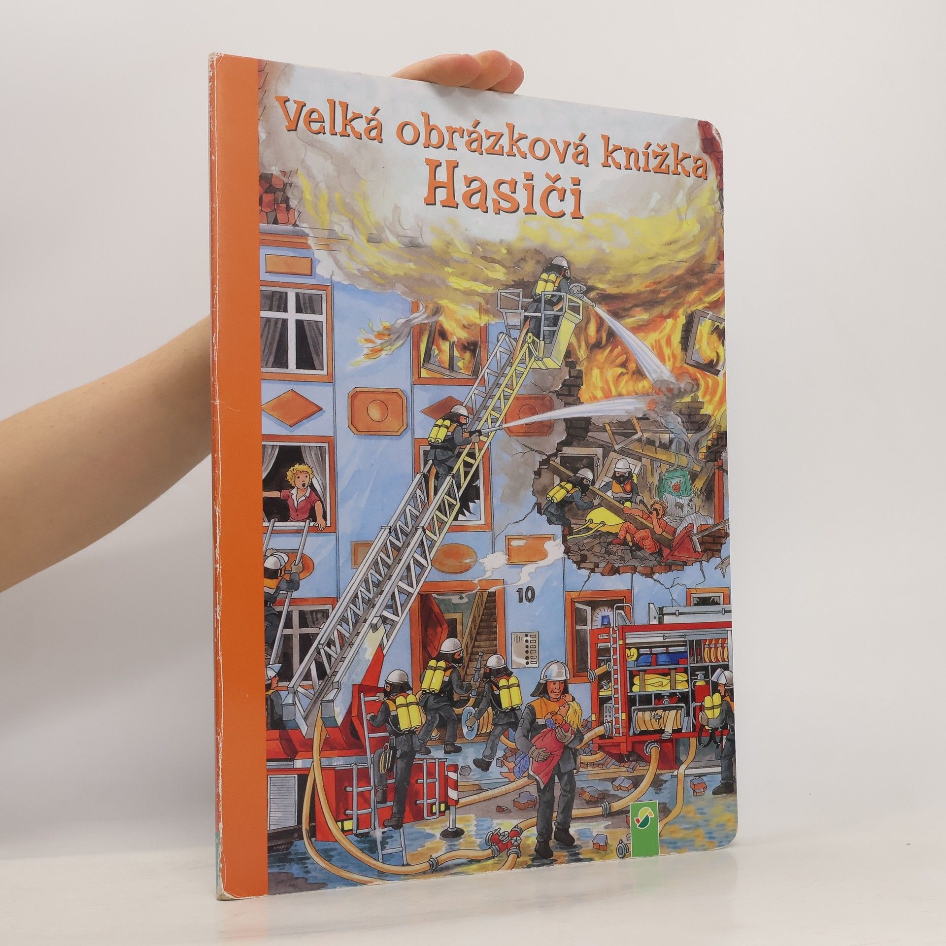 Jan Šindelka Velká obrázková knížka. Hasiči