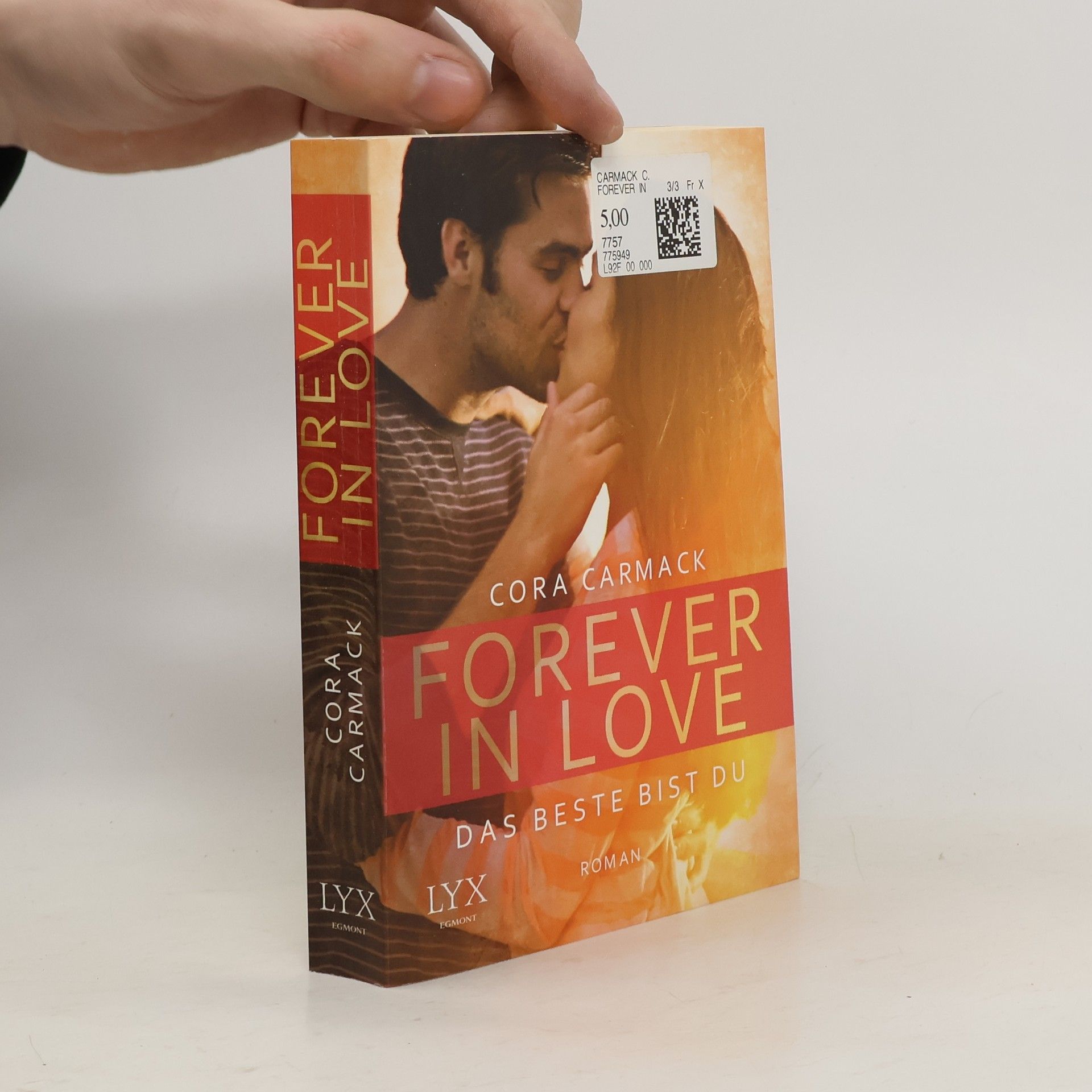 Cora Carmack Forever in Love.  Das Beste bist du