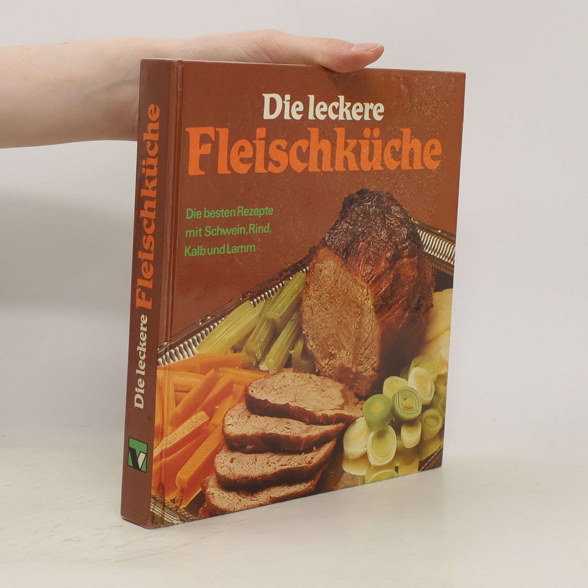 Hans J. Fahrenkamp Die leckere Fleischküche