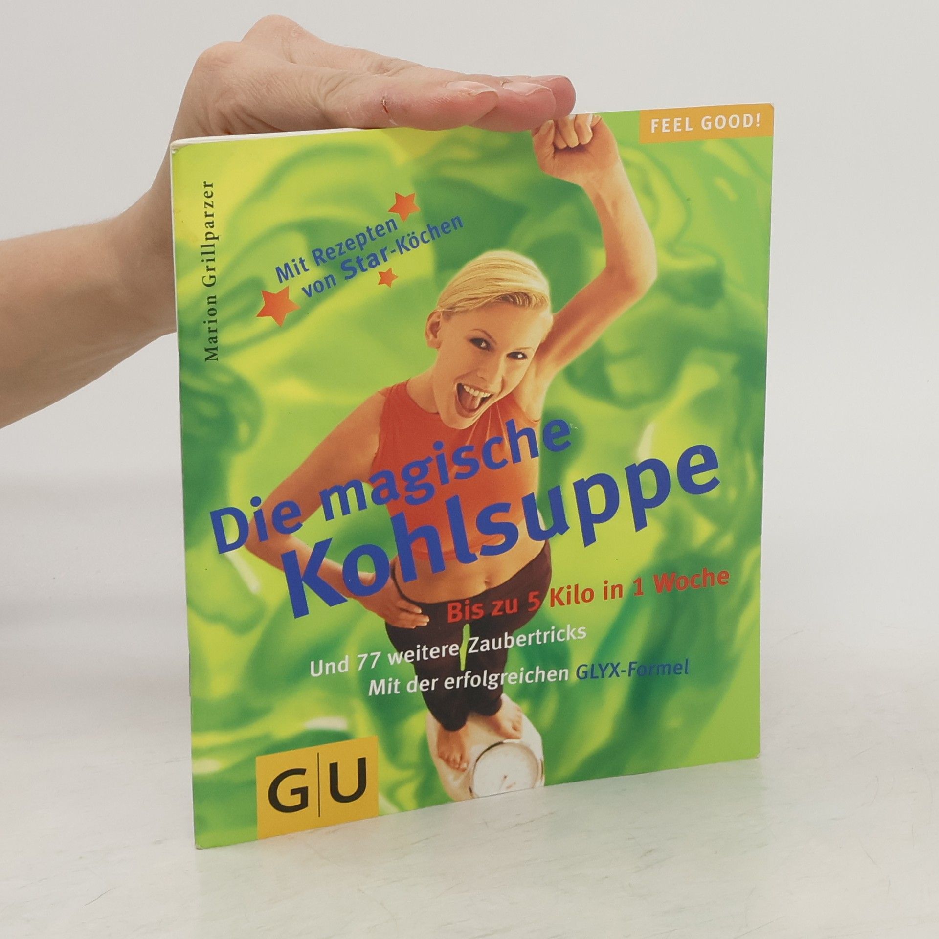 Marion Grillparzer Die magische Kohlsuppe
