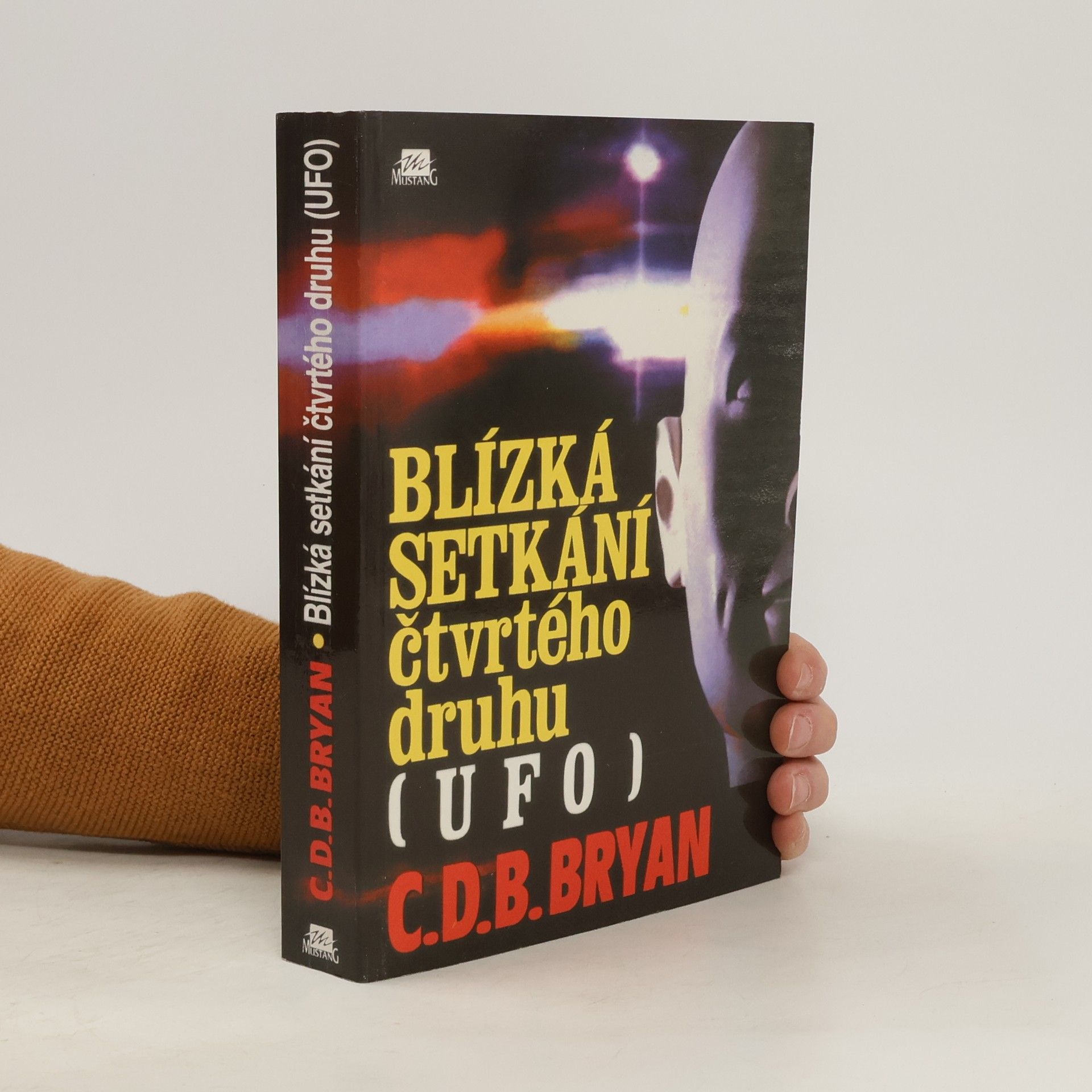 C. D. B. Bryan Blízká setkání čtvrtého druhu (UFO)